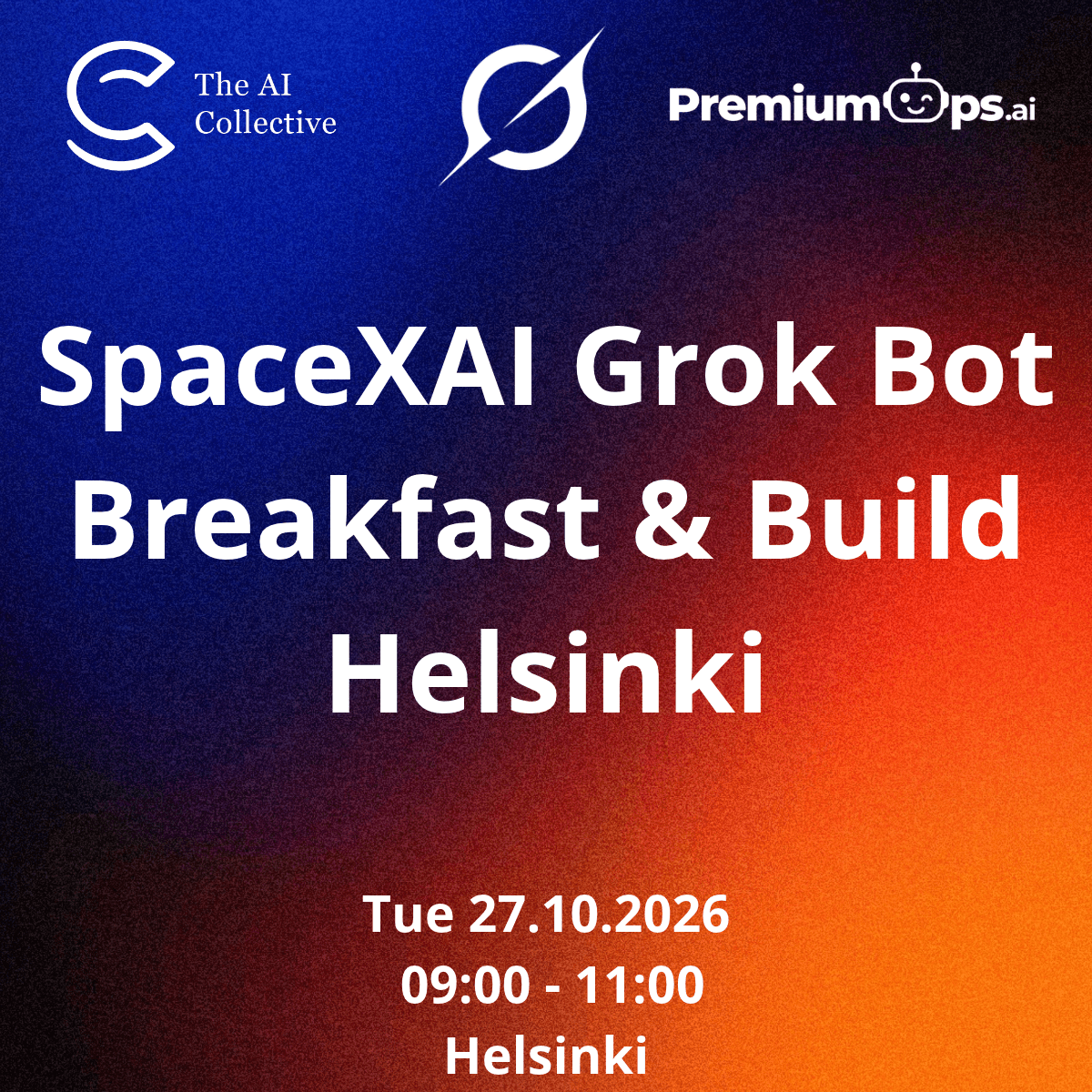 SpaceXAI Grok Bot - Breakfast & Build Helsinki