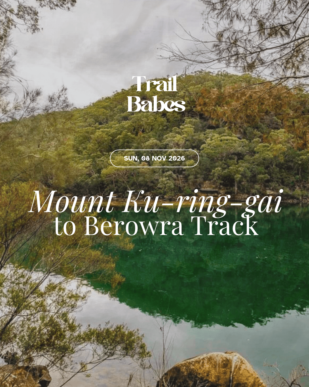Mount Ku-ring-gai to Berowra, Ku-ring-gai Chase National Park