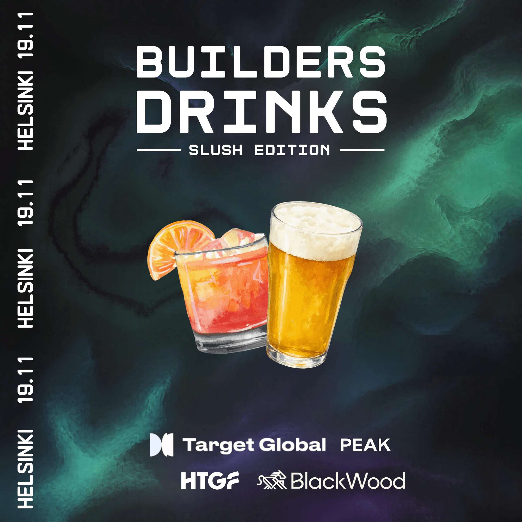Builders Drinks @Slush