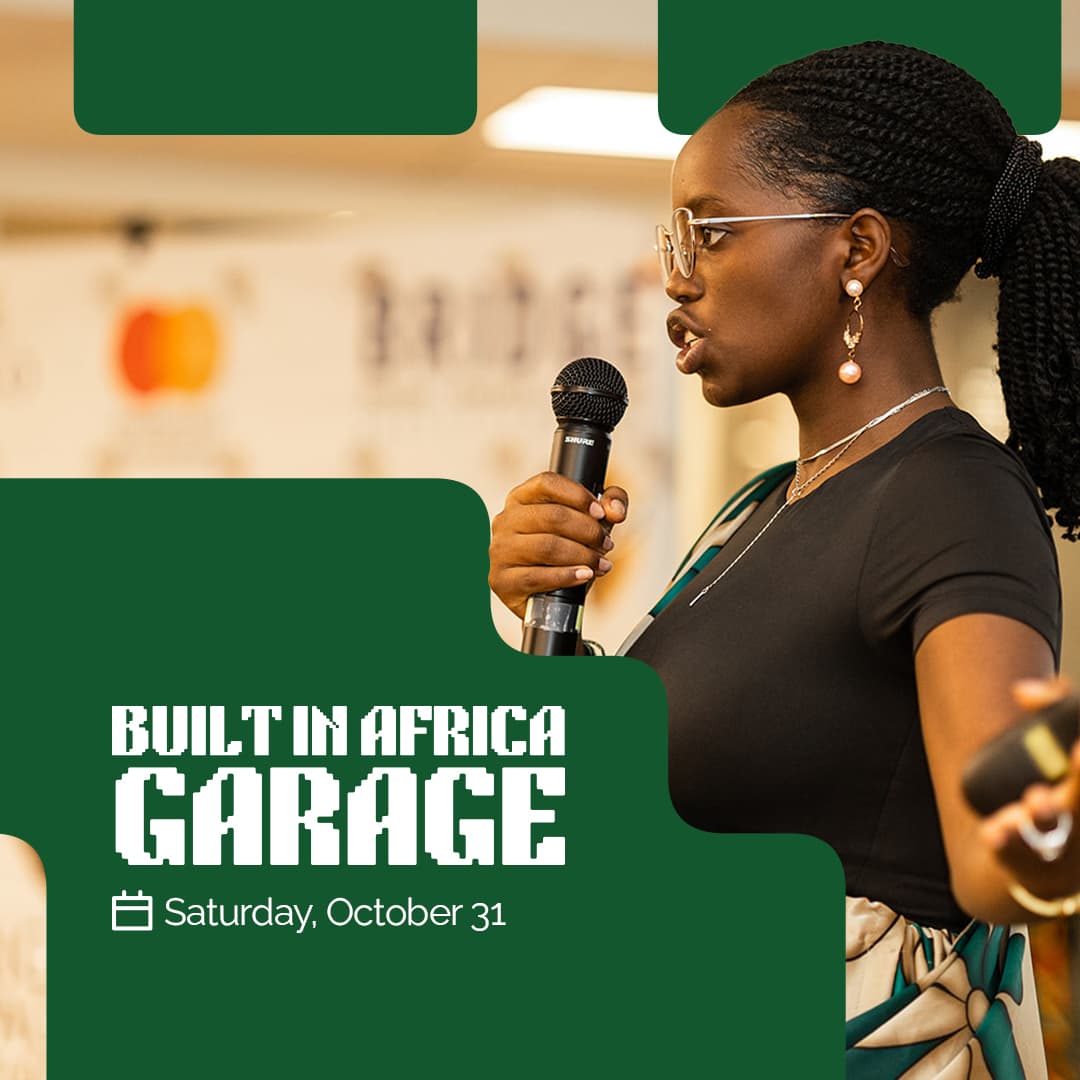 Built in Africa Garage - A Startup Showcase