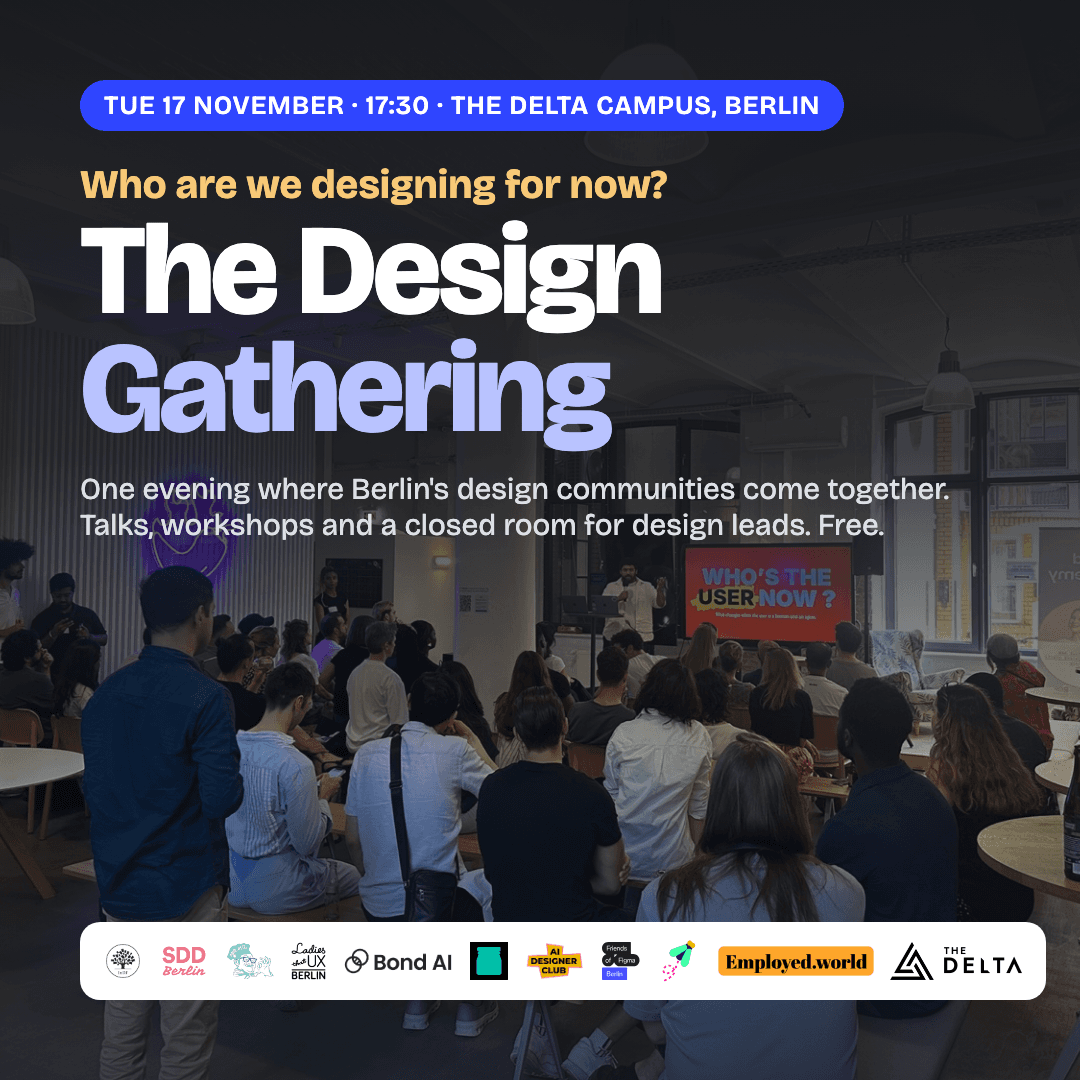 The Design Gathering ⟡ Who are we designing for now?