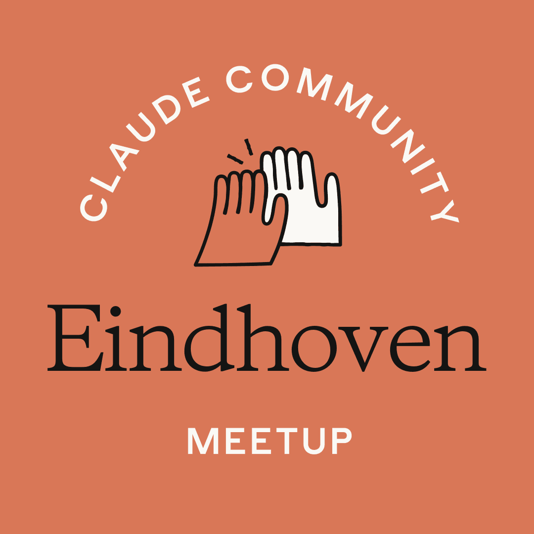 Eindhoven #3 | Claude Meetup