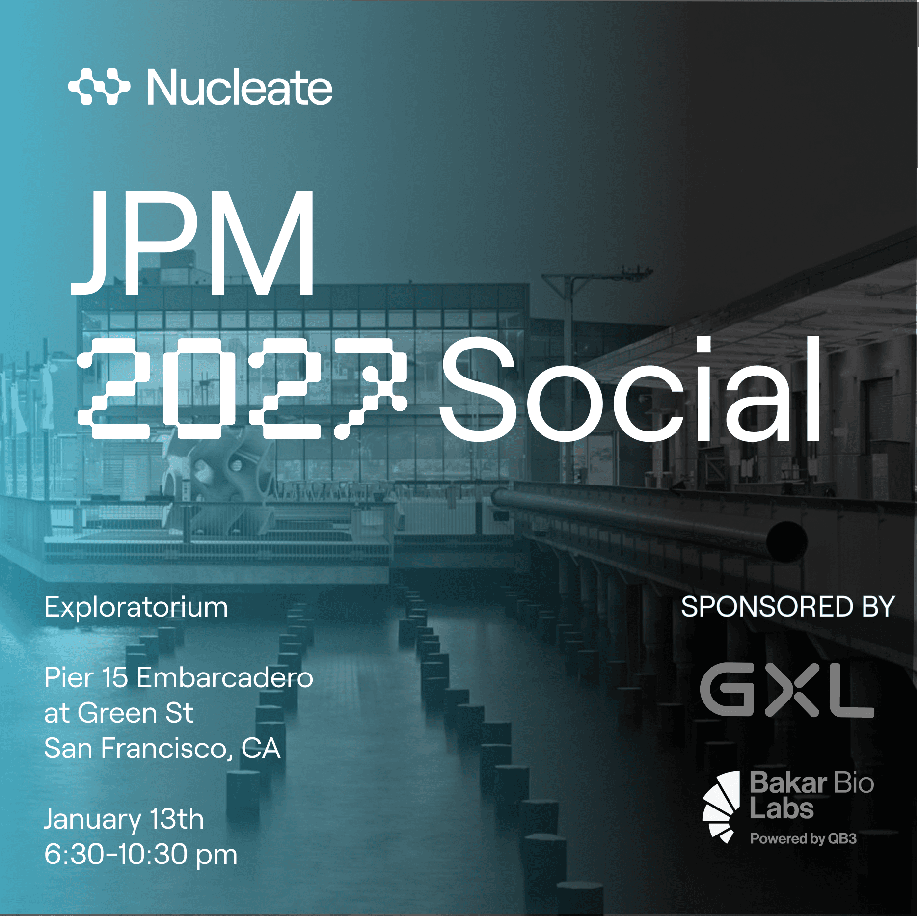 Nucleate JPM'27 Reception