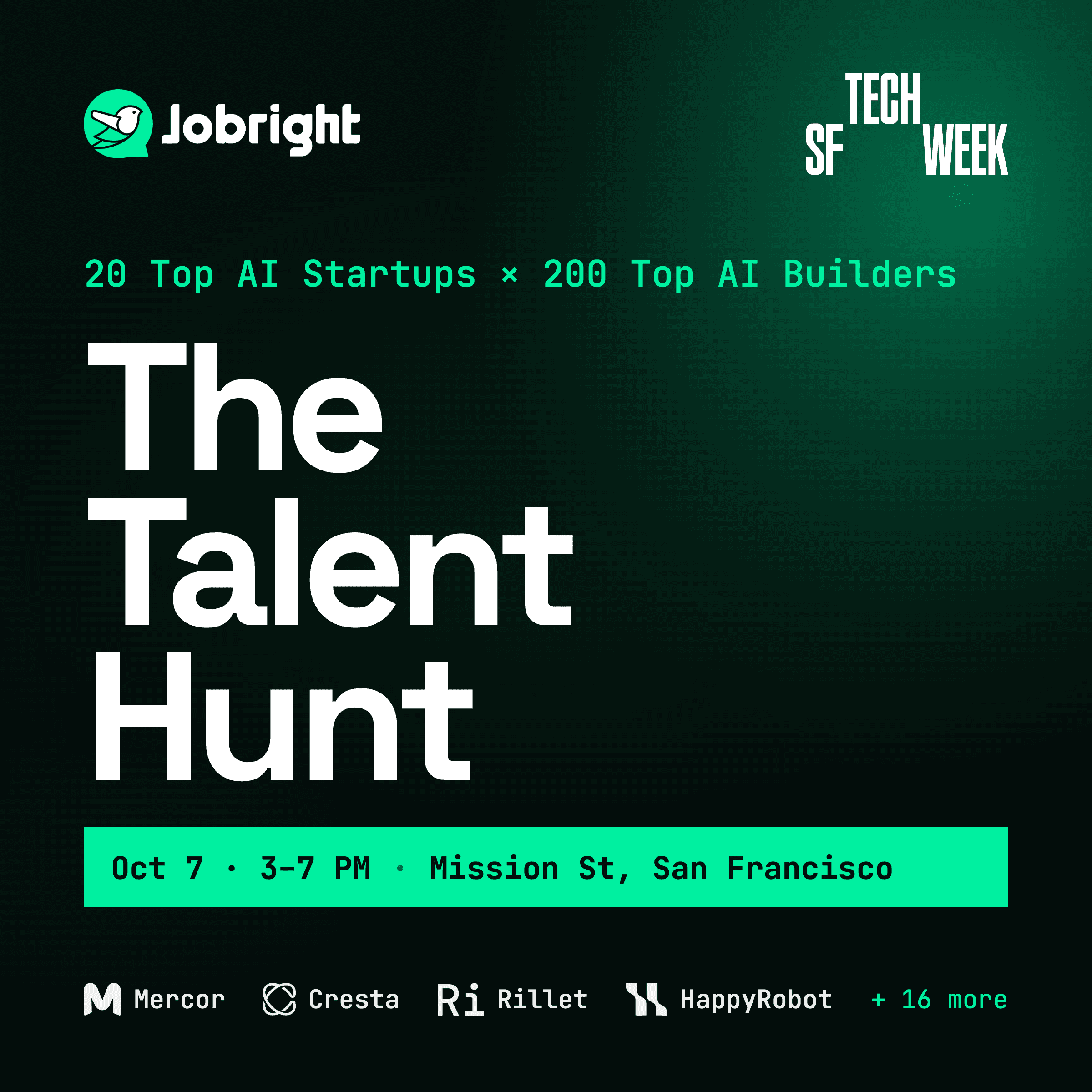 The Talent Hunt: 20 AI Startups Pitch to 200 Top Builders -#SFTechWeek
