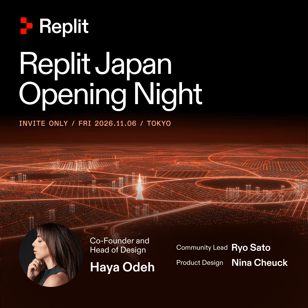 Replit Japan Opening Night — Invite Only