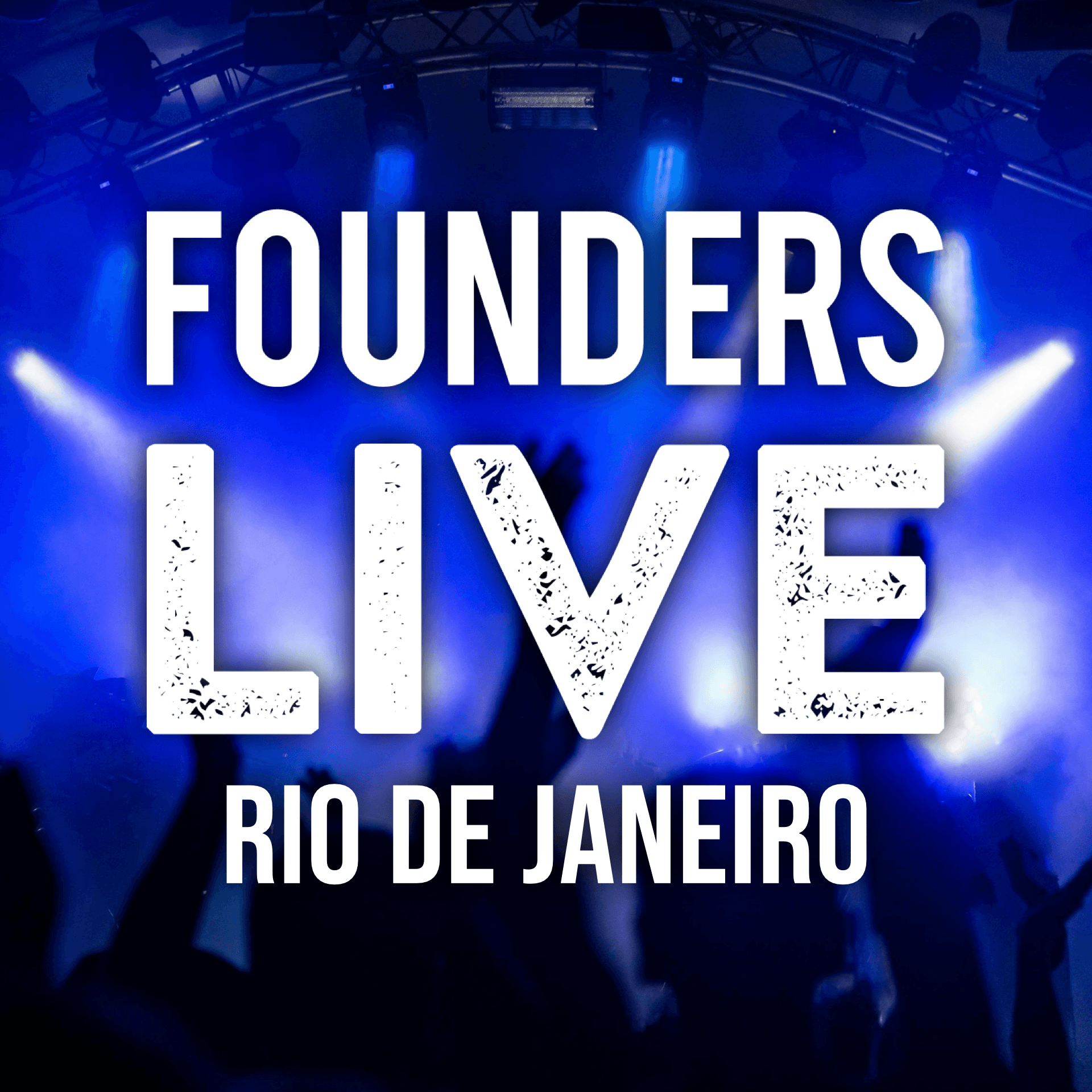 Founders Live Rio de Janeiro