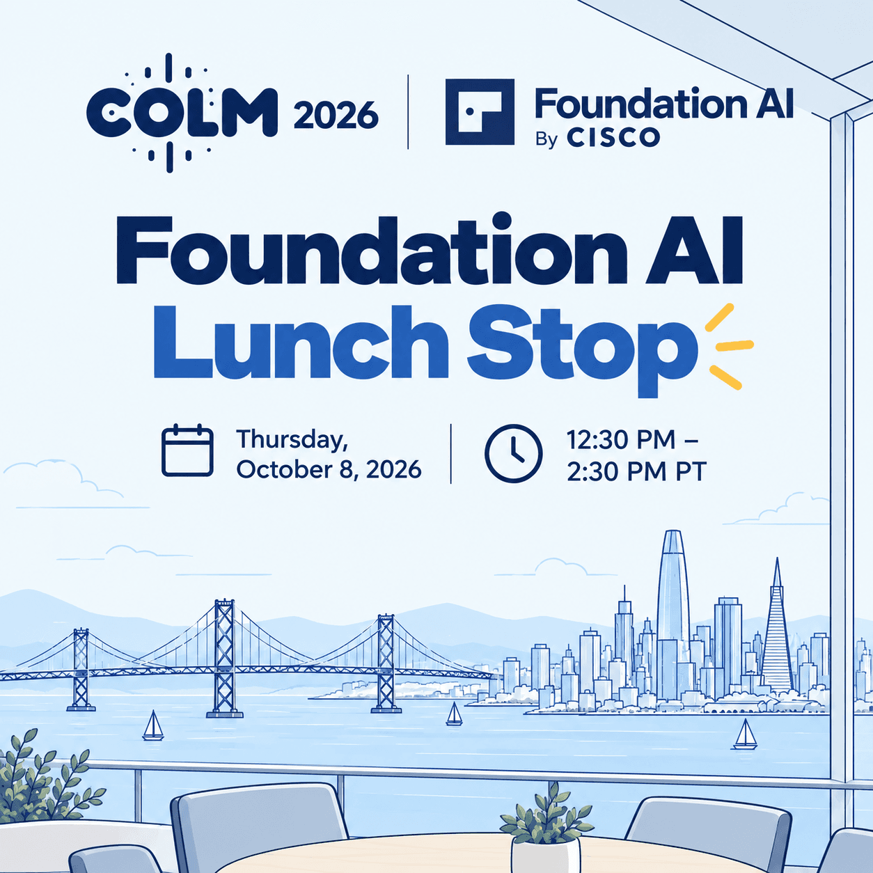 COLM Lunch Stop | Hosted by Foundation AI
