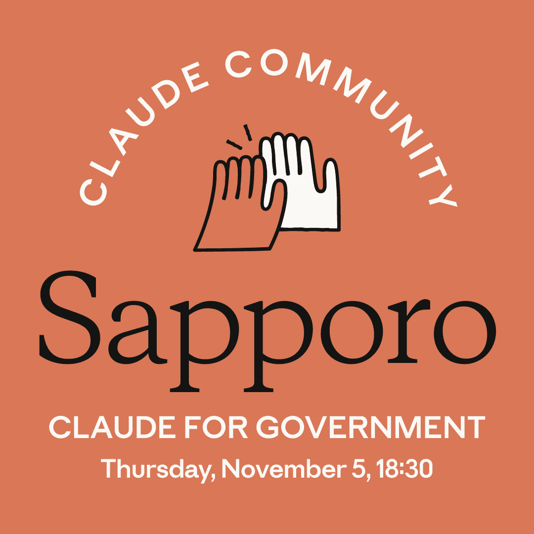 Sapporo | Claude for Government