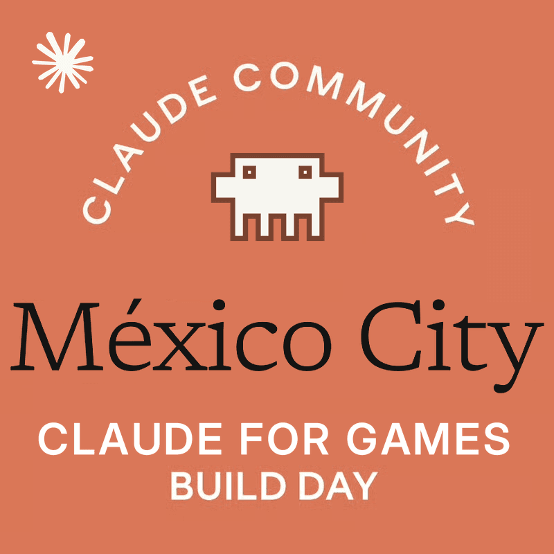 Mexico City | Claude for Games