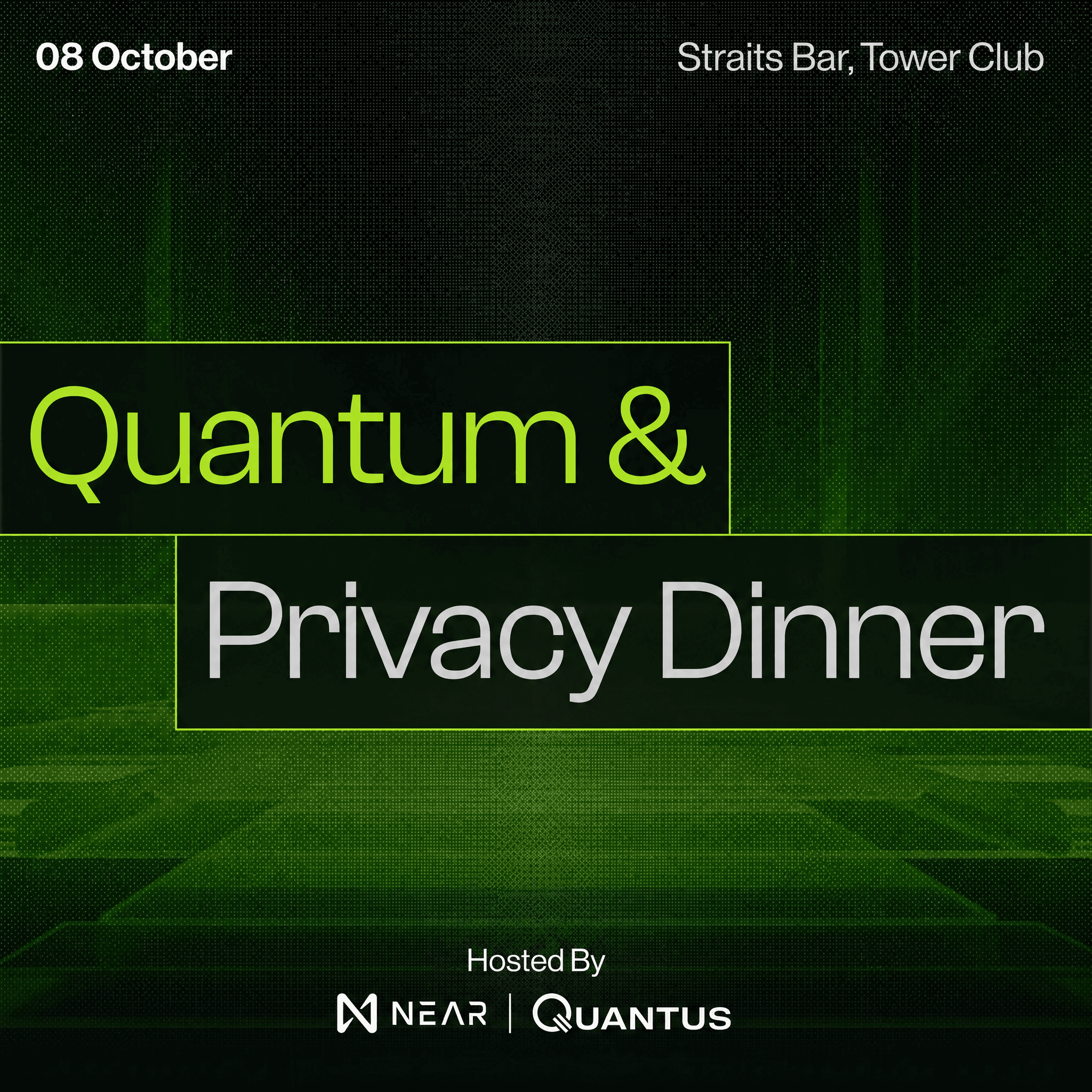 Quantum & Privacy VIP Dinner