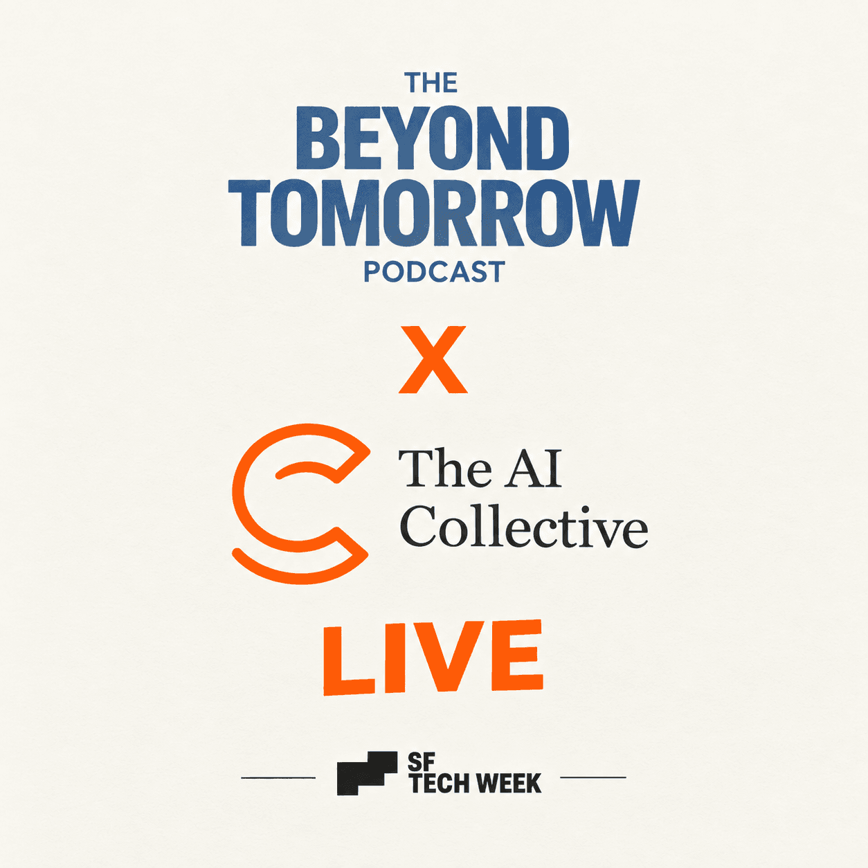 Beyond Tomorrow x The AI Collective – Live