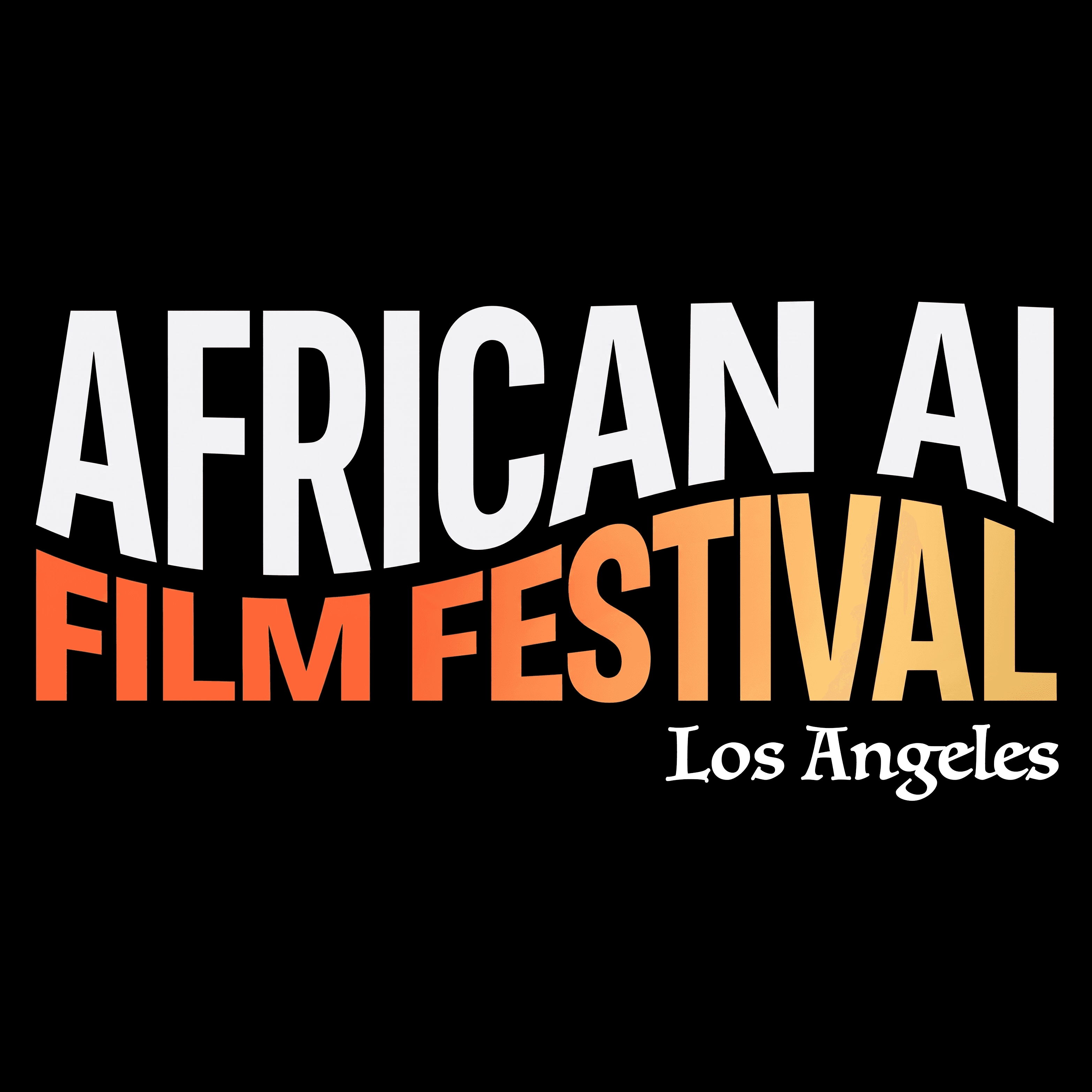 African AI Film Festival - Inaugural Screening & Awards Night, Hollywood