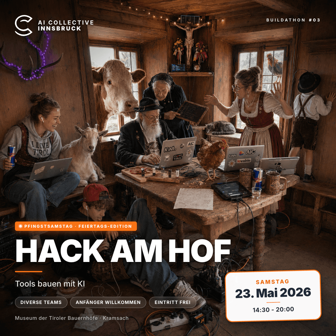 🛖 Hack am Hof | Buildathon #3 | The AI Collective Innsbruck