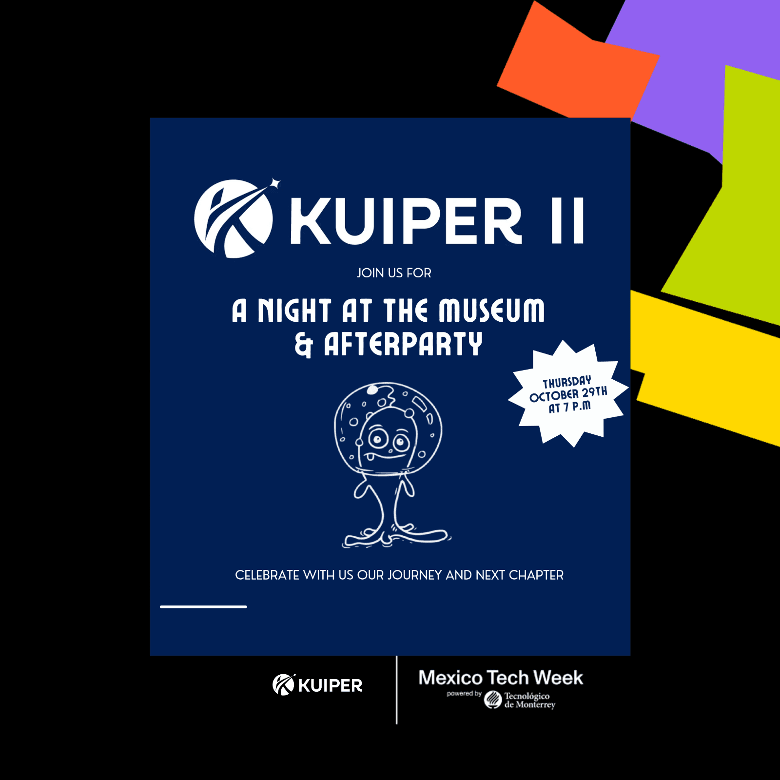 Kuiper II: A Night At The Museum & Afterparty