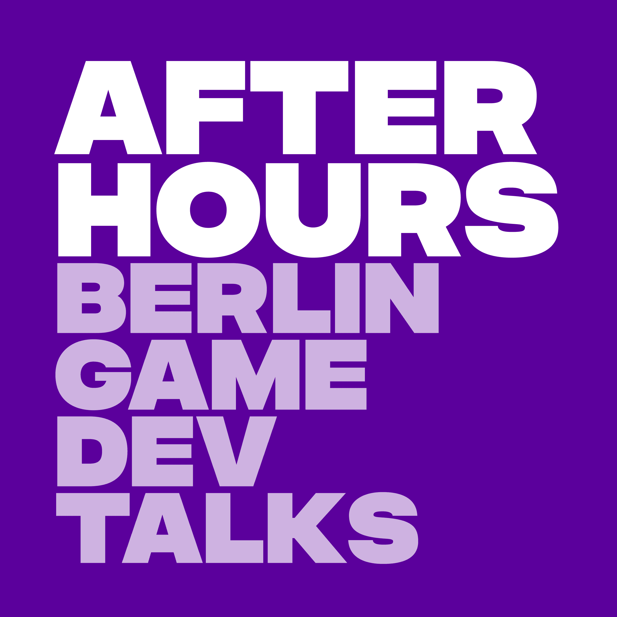 After Hours - Berlin Game Dev Talks