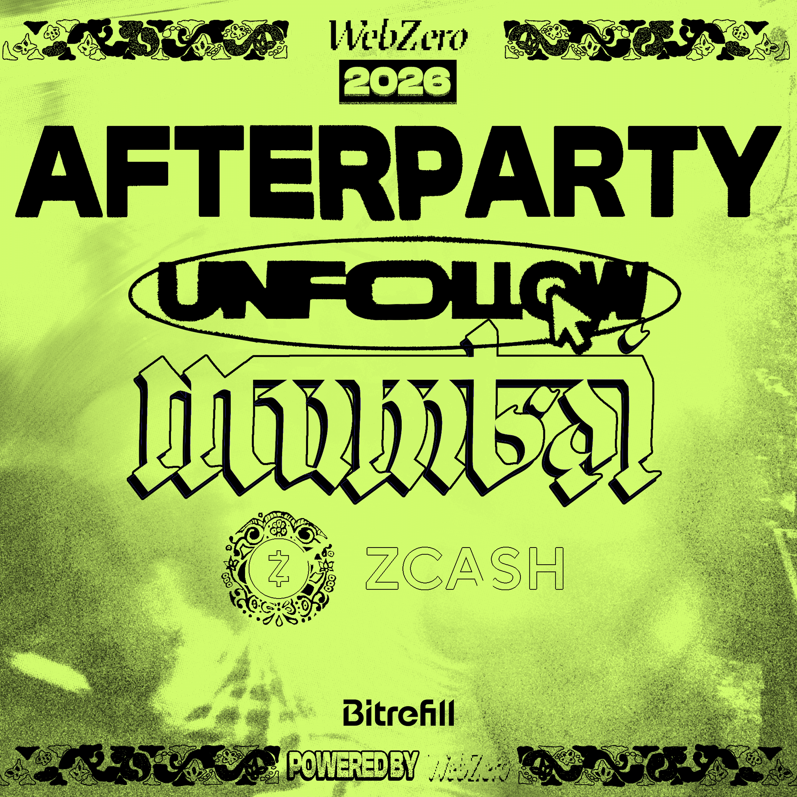 UNFOLLOW_002 Mumbai: Afterparty with Zcash & Bitrefill