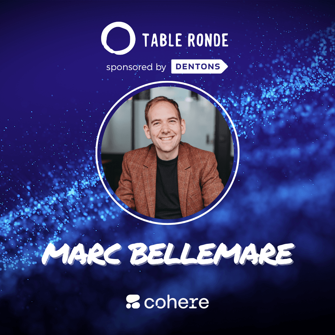 Table Ronde with Marc Bellemare (Cohere x Reliant AI)
