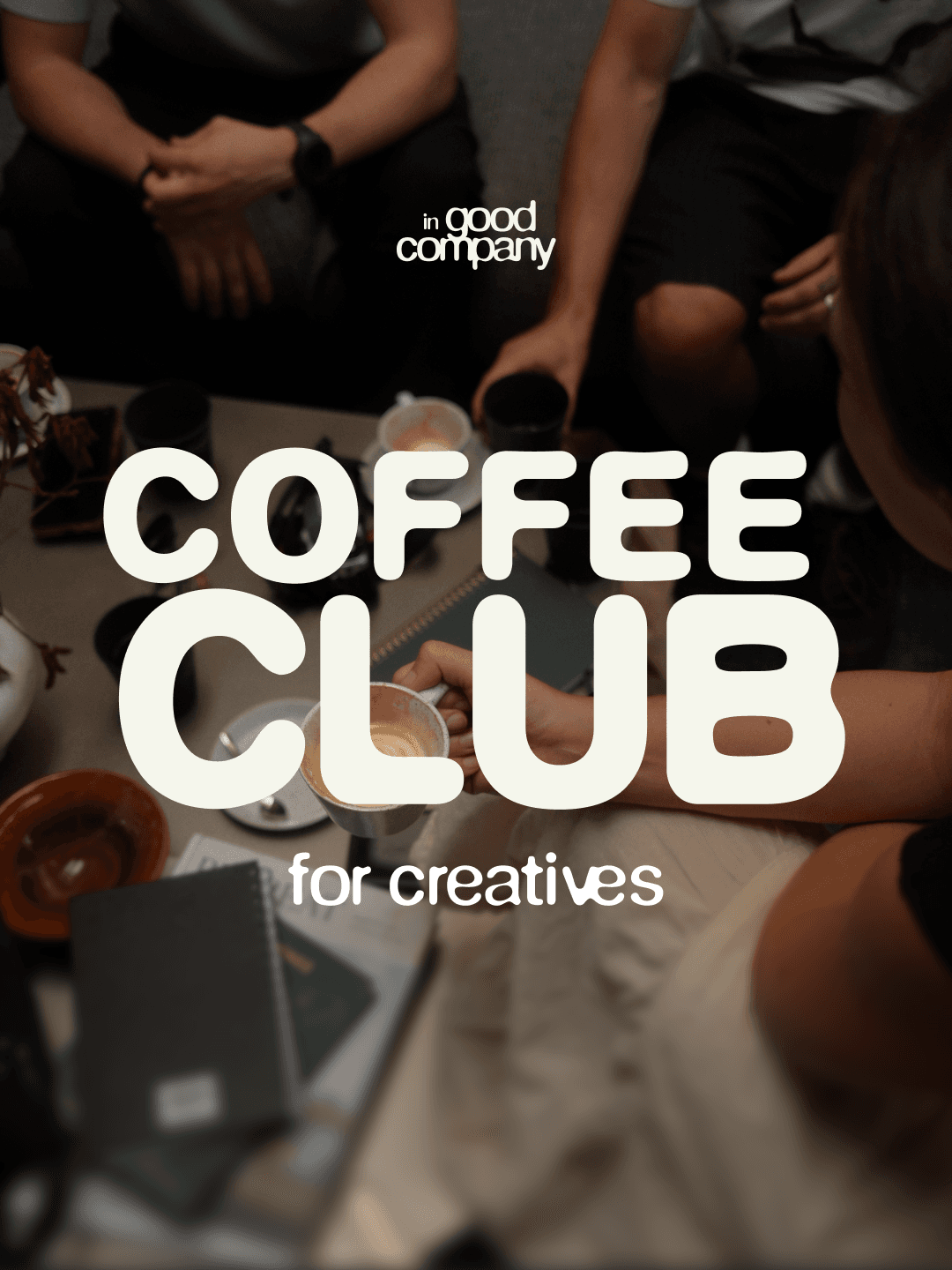 In Good Company: Coffee Club