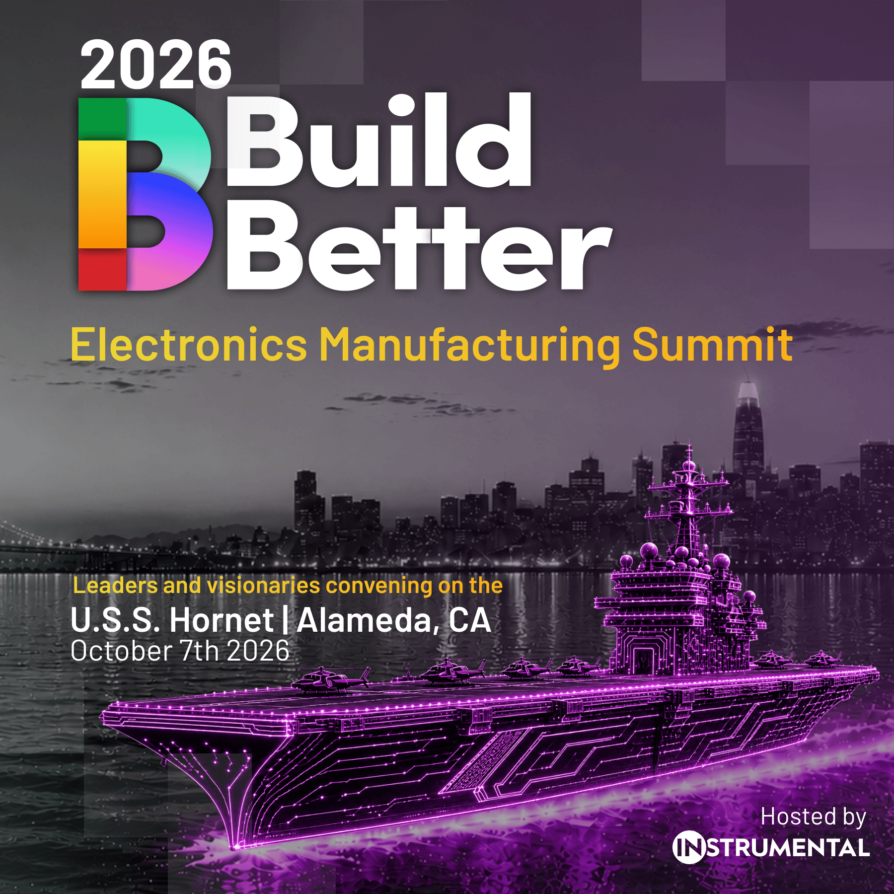 Build Better Electronics Manufacturing Summit 2026