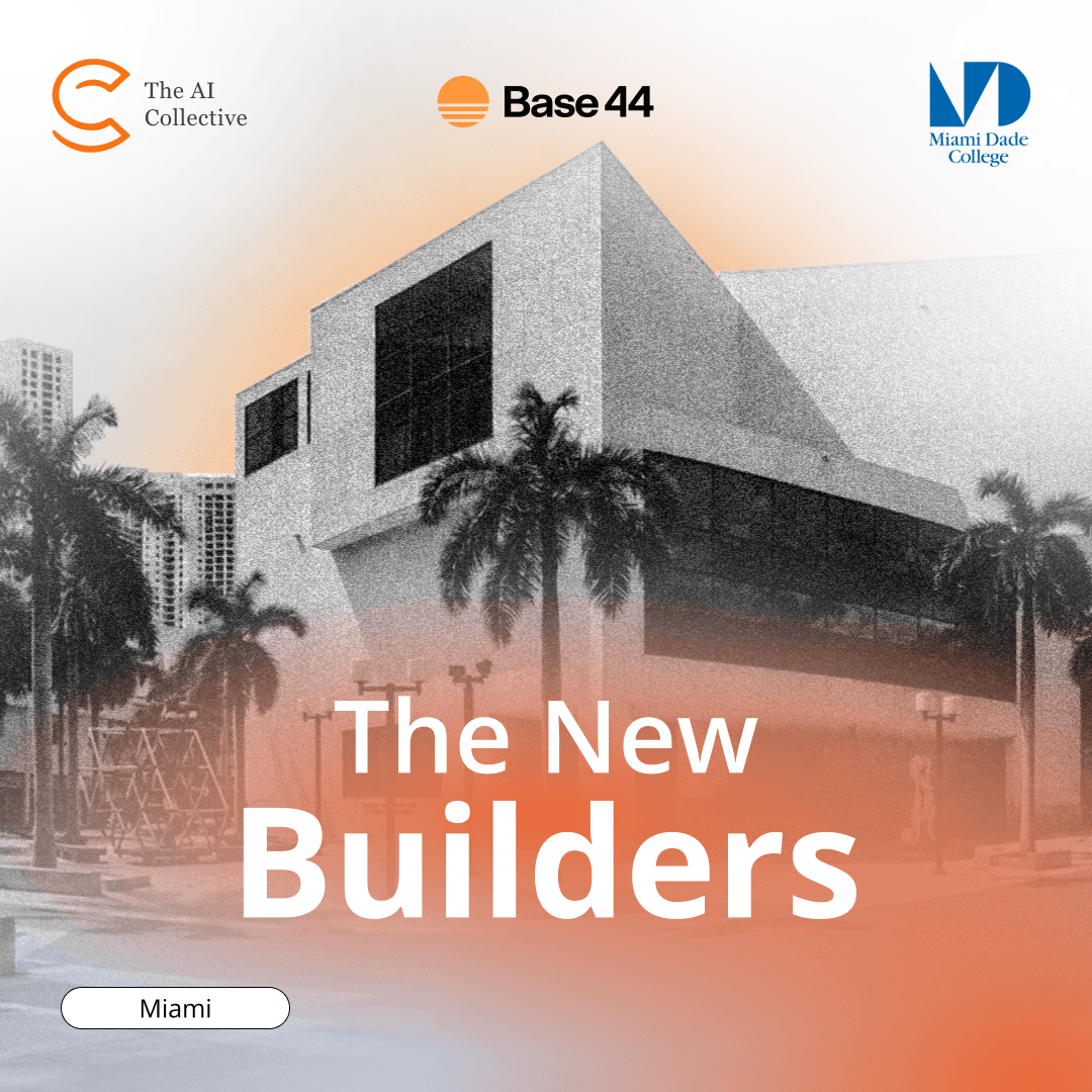 From AI User to AI Builder - Base44 x AI Collective (Miami)