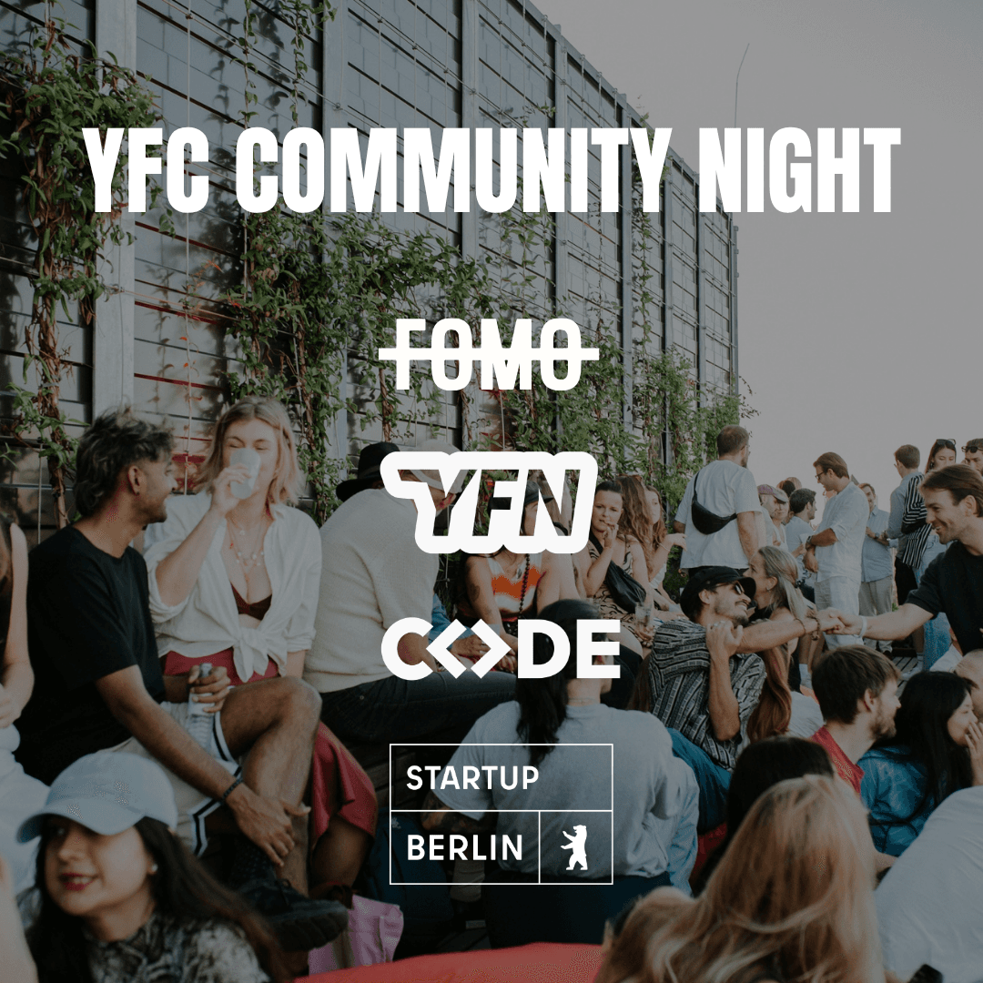 YFC Community Night by FOMO x CODE x Startup Berlin
