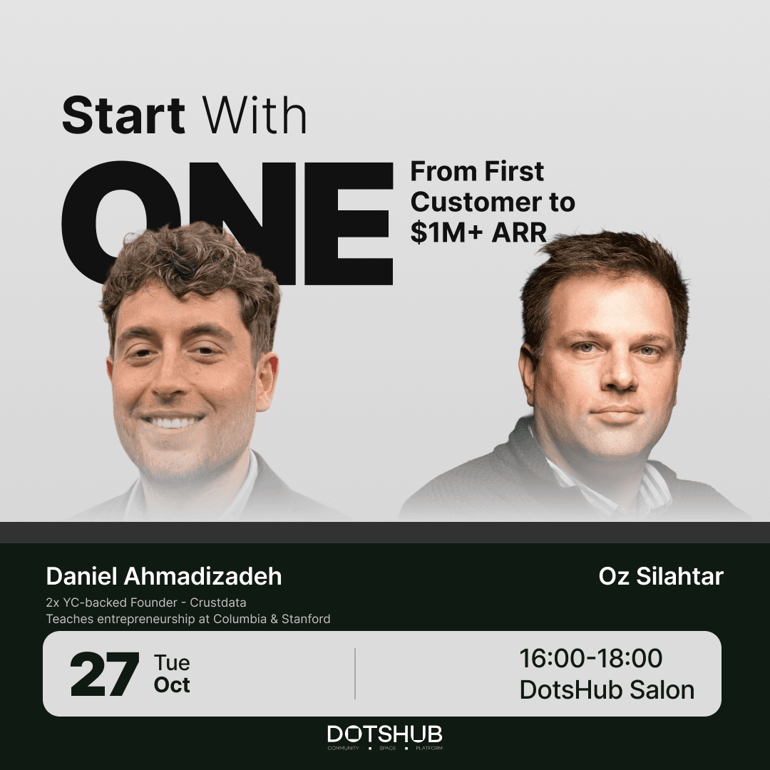 Fireside Chat with Daniel Ahmadizadeh: Start With One: From First Customer to $1M+ ARR