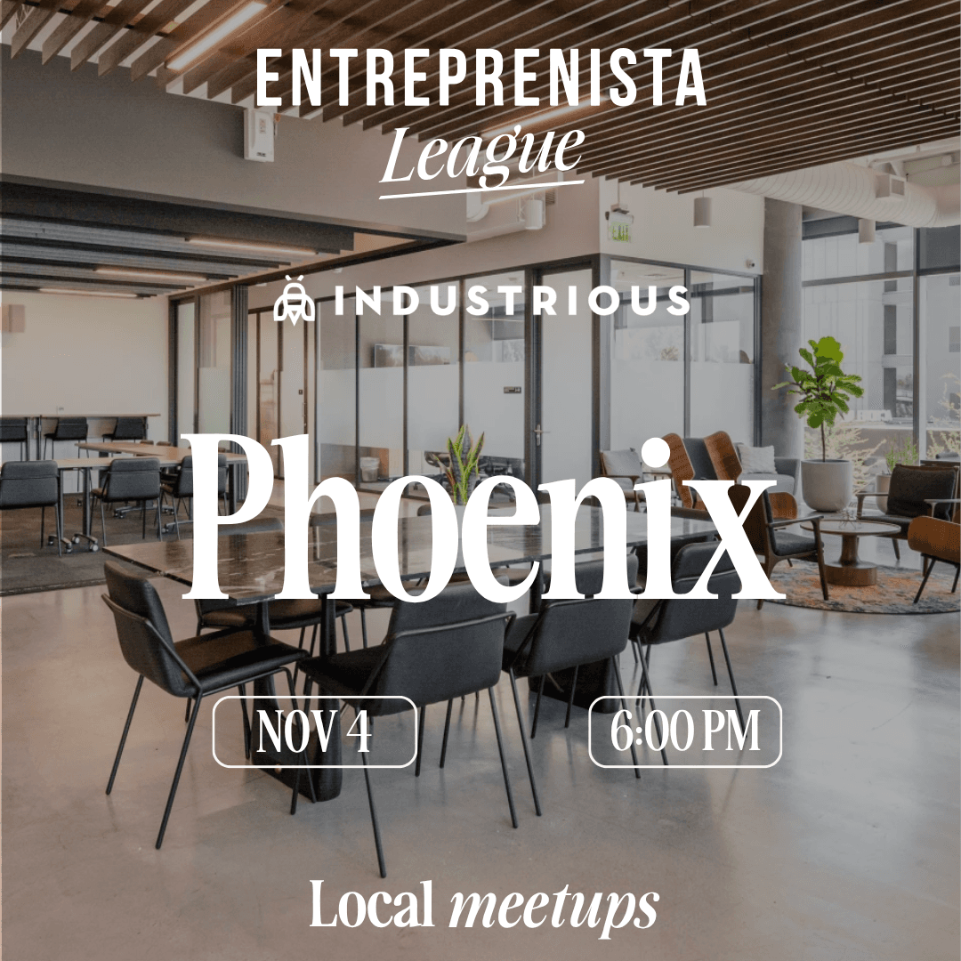 Phoenix, AZ - Entreprenista x Industrious