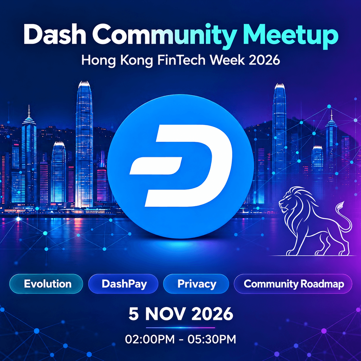Dash Community Meetup @ Hong Kong FinTech Week 2026｜New Era Roadmap