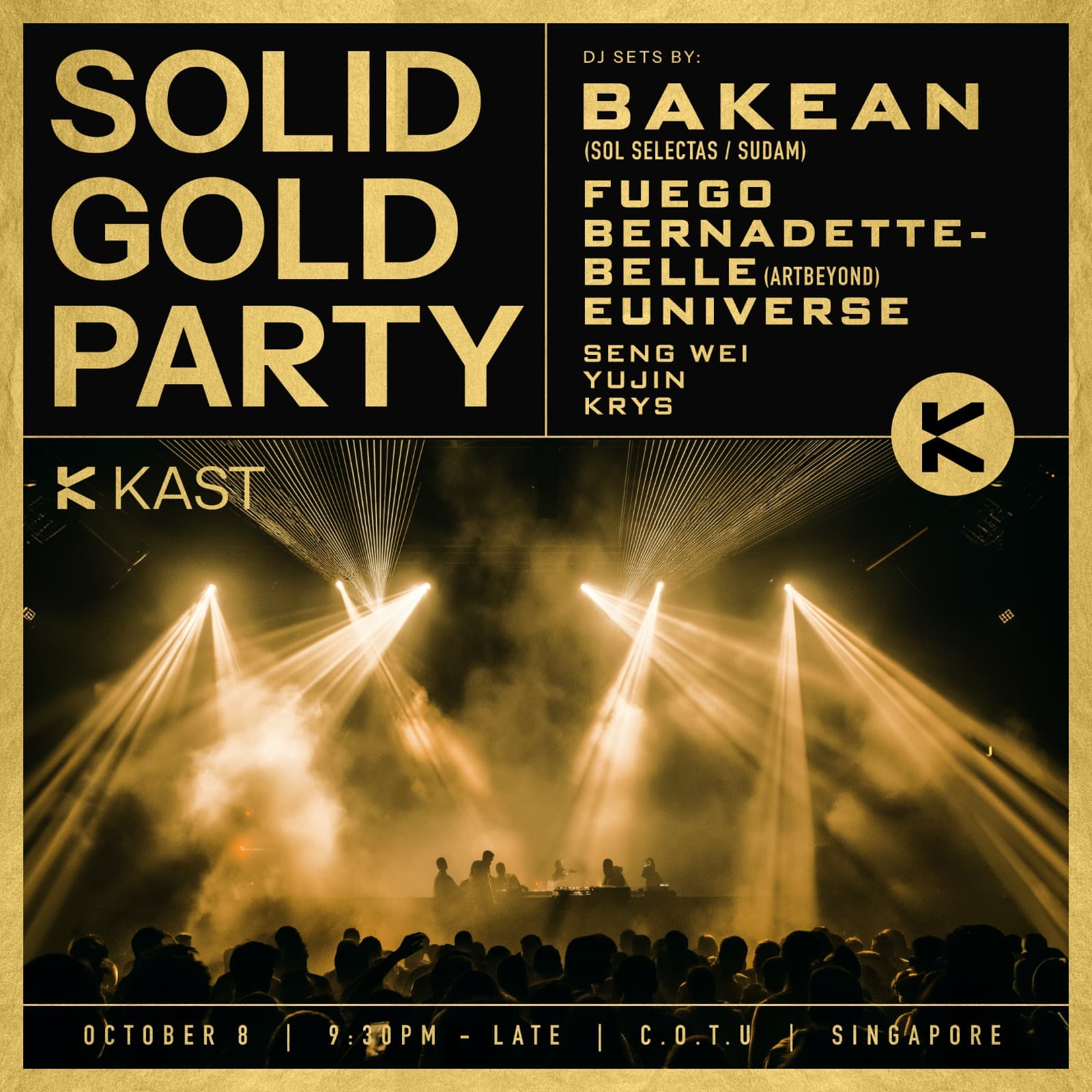 KAST Solid Gold Party