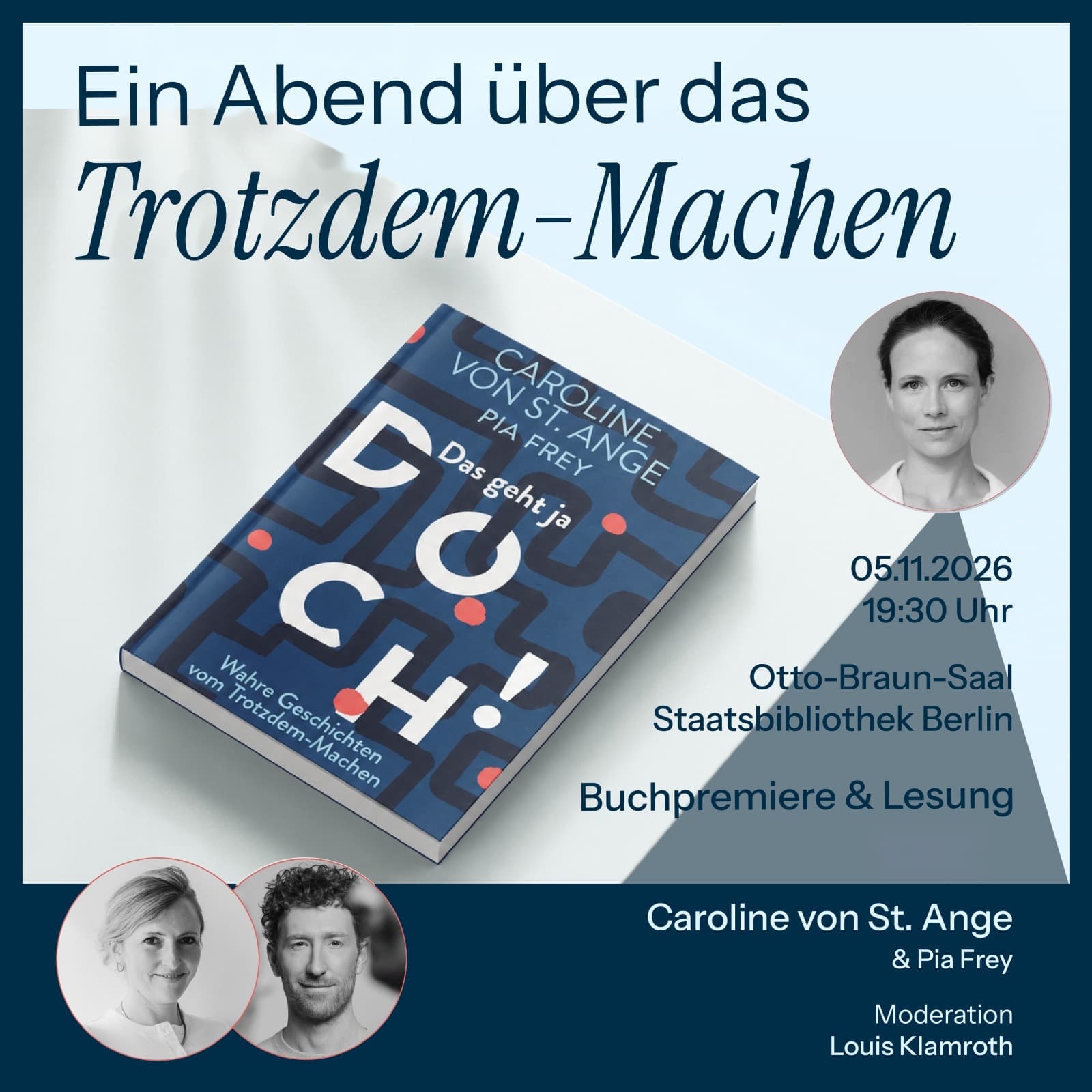 Buch- Premiere "Das Geht Ja DOCH" von Caroline von St. Ange & Pia Frey