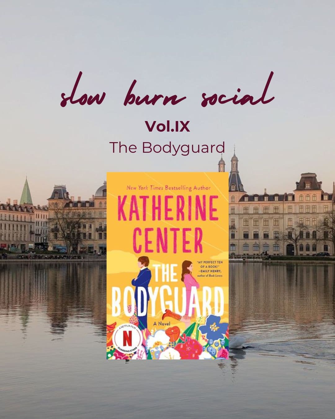 Slow Burn Social Vol.IX (The Bodyguard)