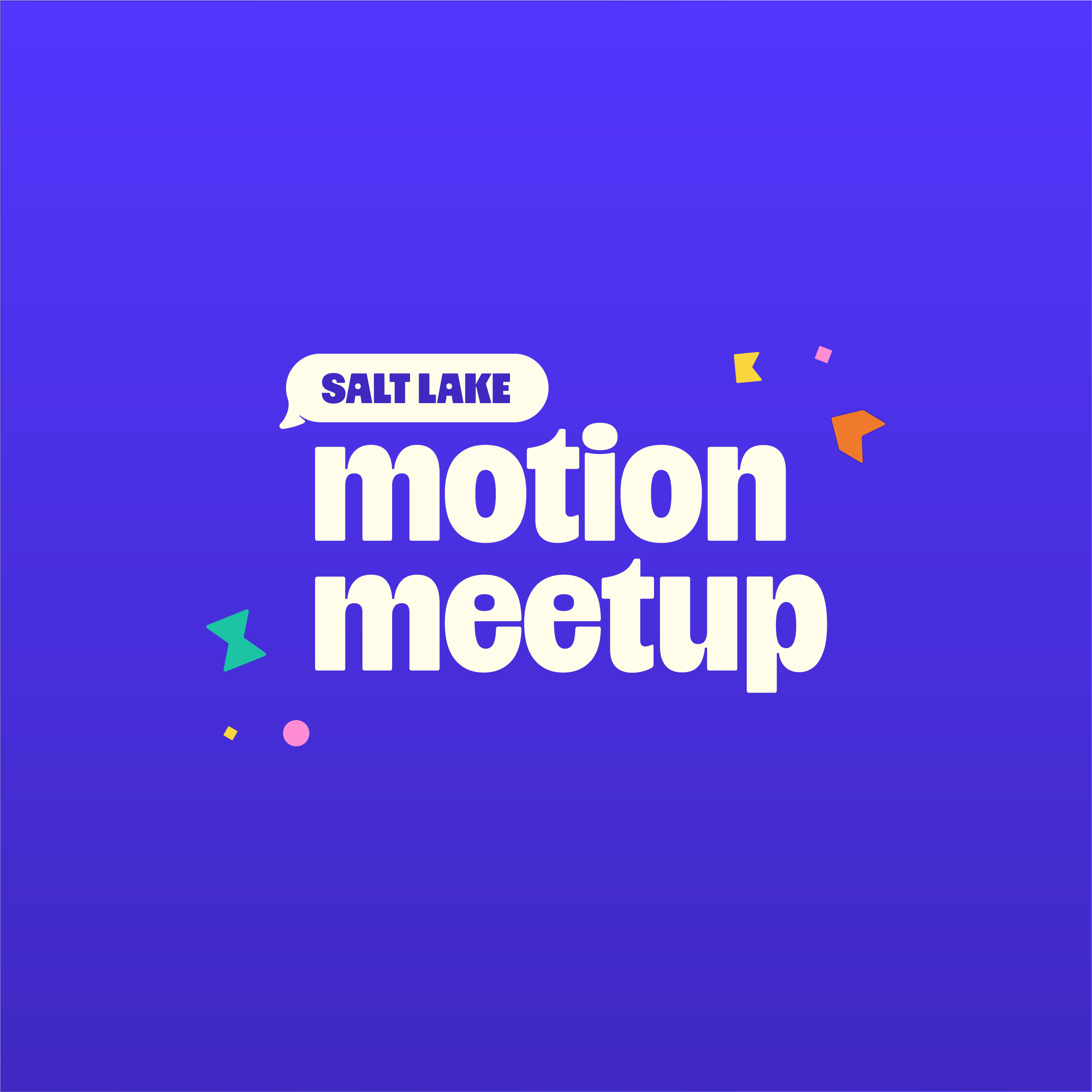 SLC Motion Meetup | Side Quests: Why Personal Work Matters