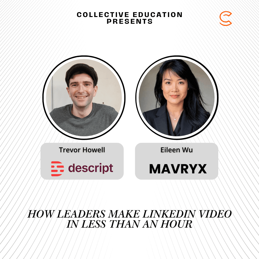 AI Collective × Descript: How leaders make Linkedin video in less than an hour