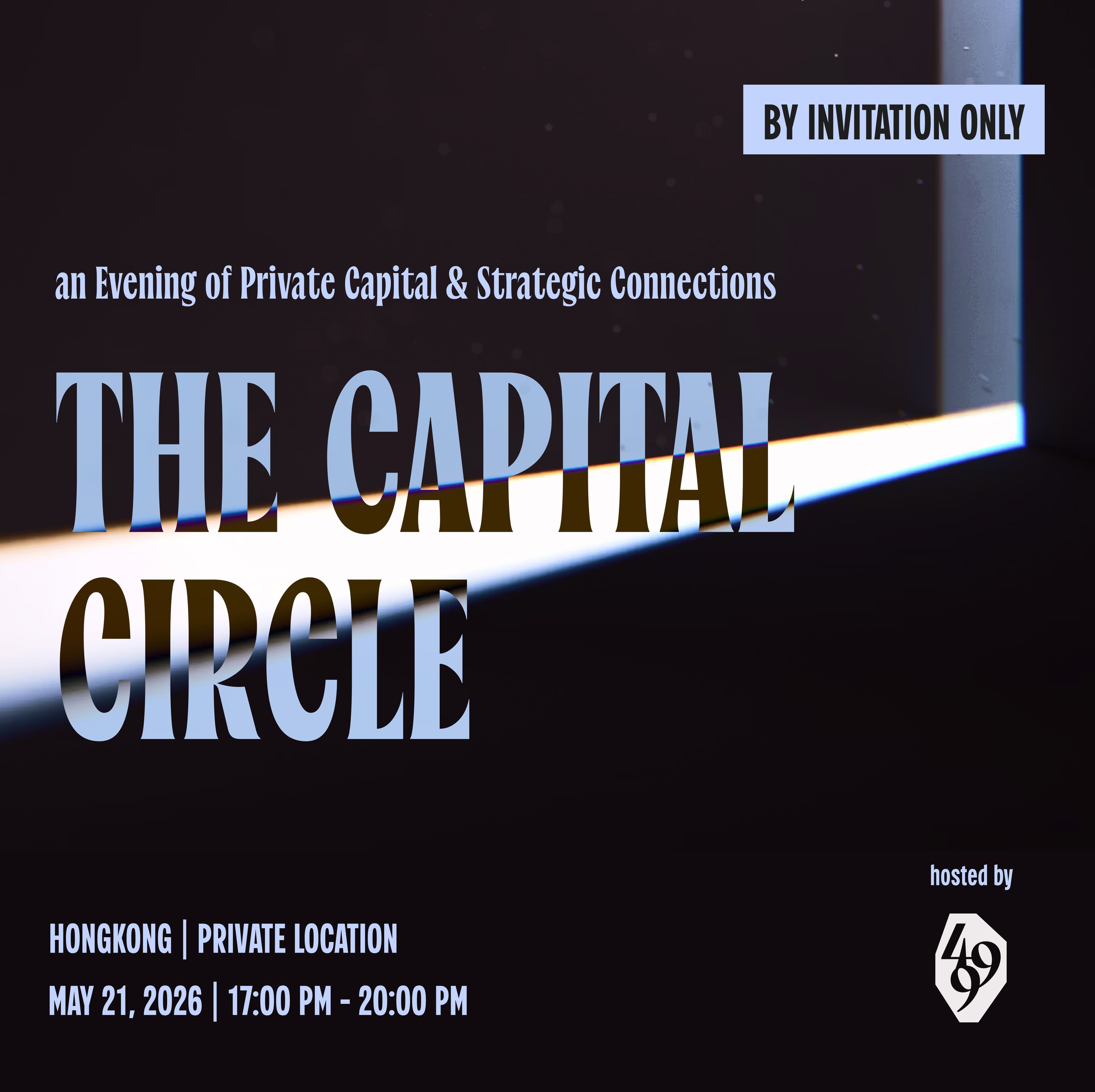 The Capital Circle| An Evening of Private Capital & Strategic Connections | By Invitation Only