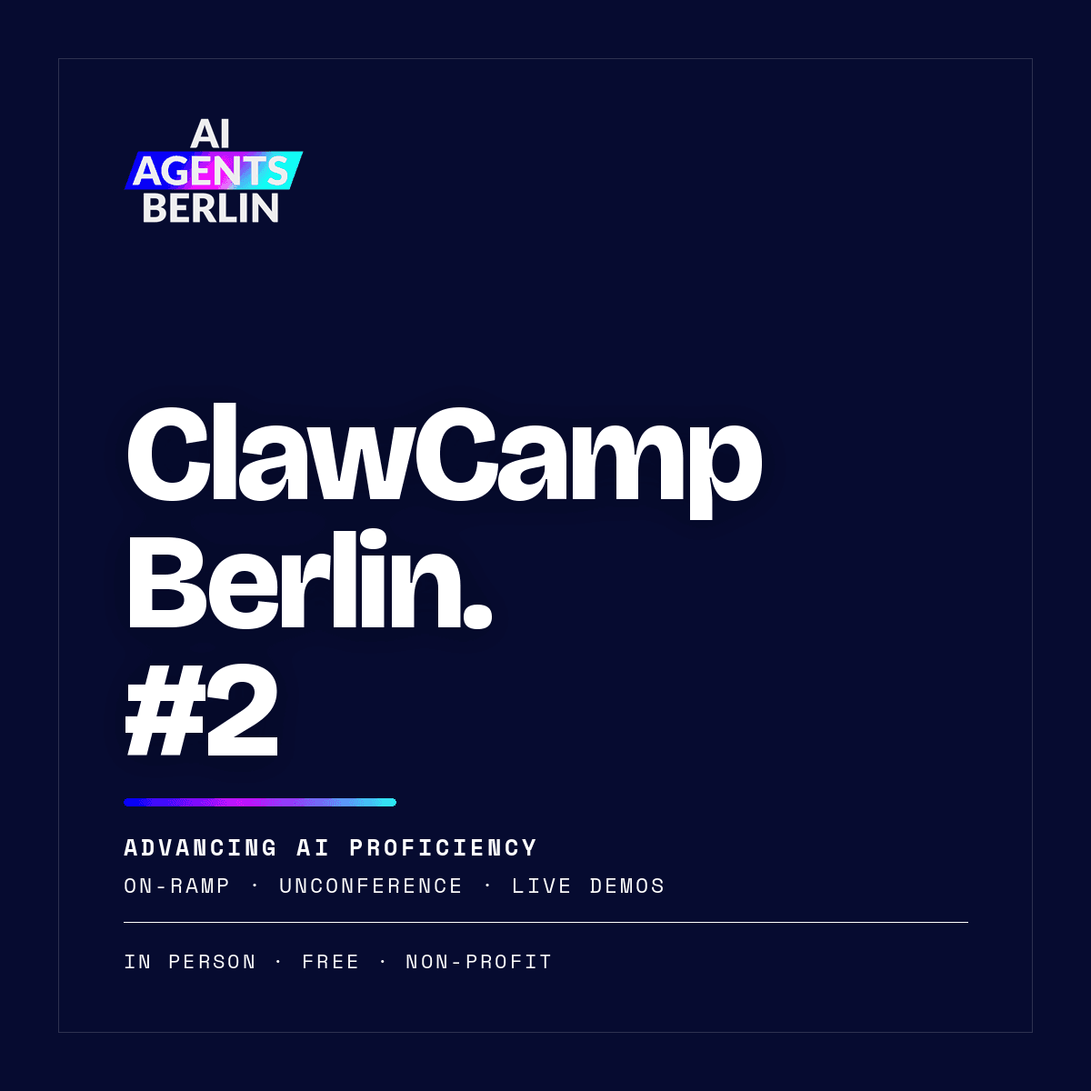 ClawCamp Berlin – Edition #2: Advancing AI Proficiency