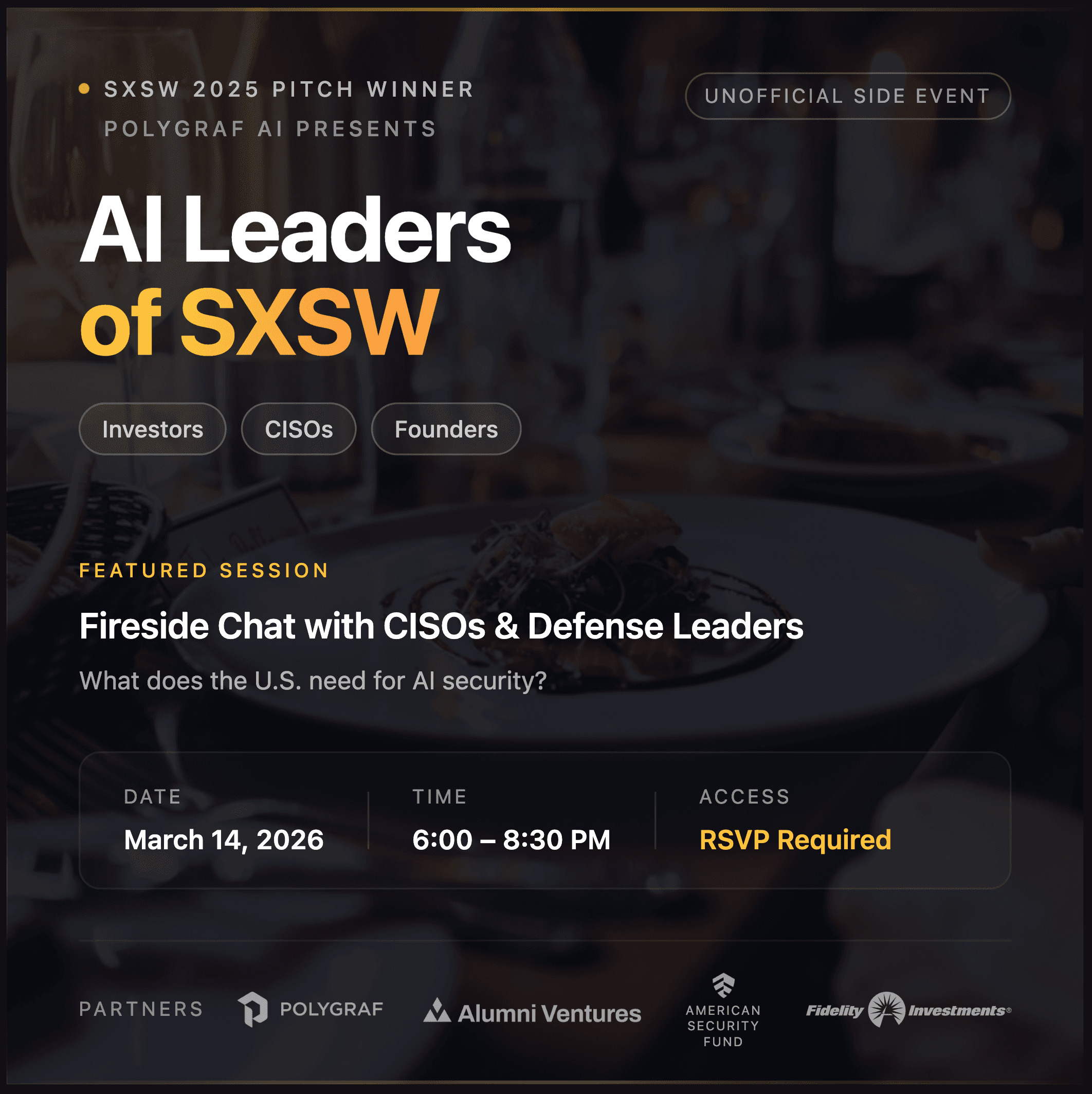 AI Leaders of SXSW - Investors - CISOs - Founders