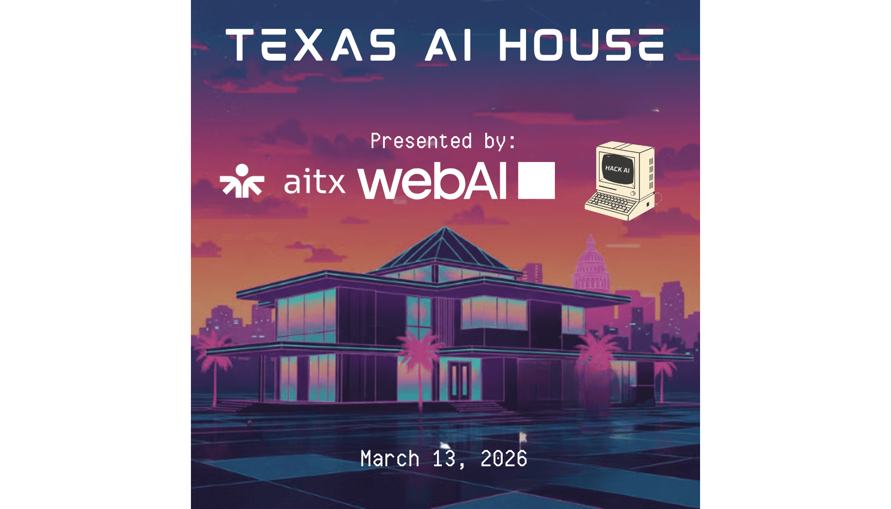 Texas AI House - Presented by webAI