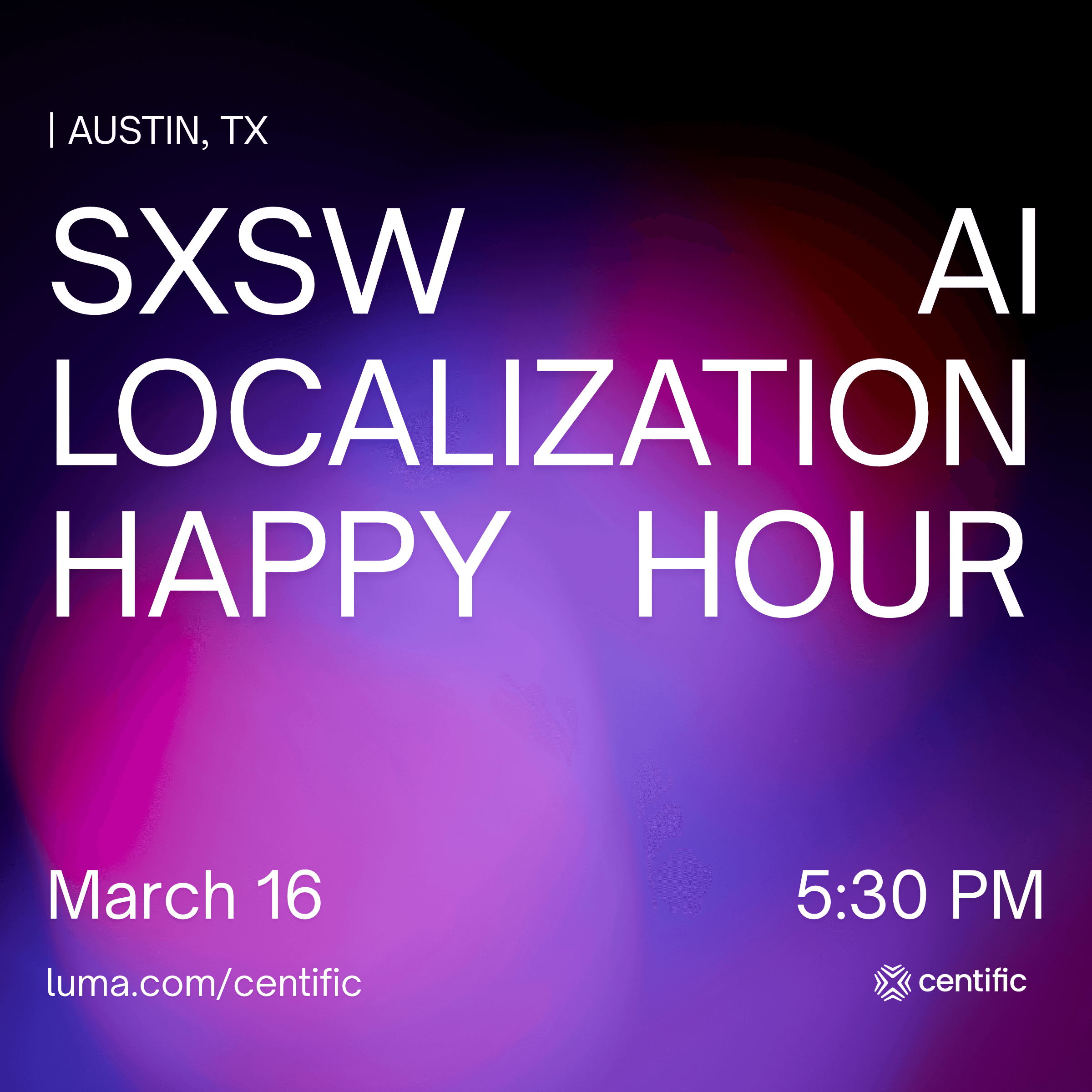 SXSW: AI Localization Happy Hour