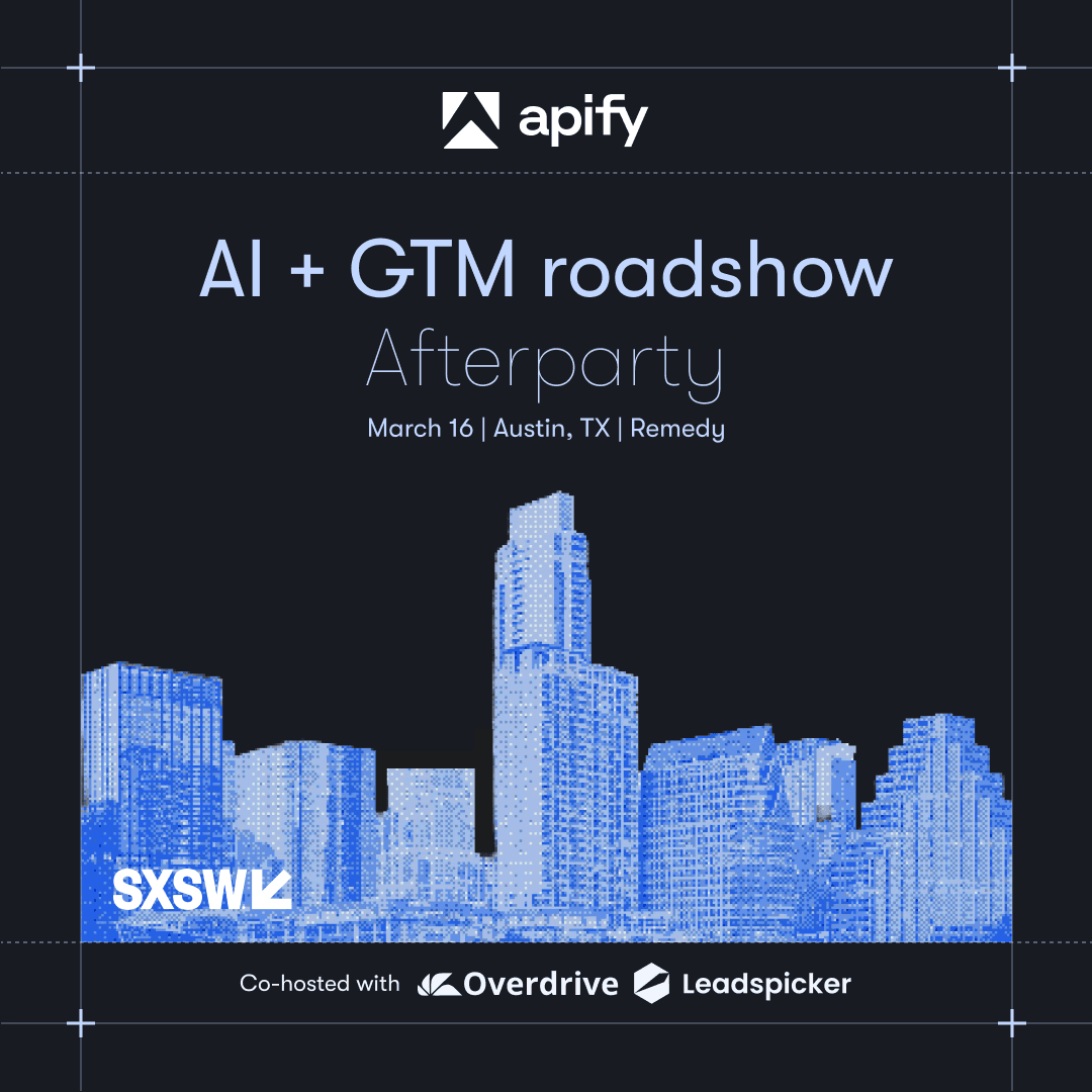 Apify AI + GTM roadshow - Aferparty