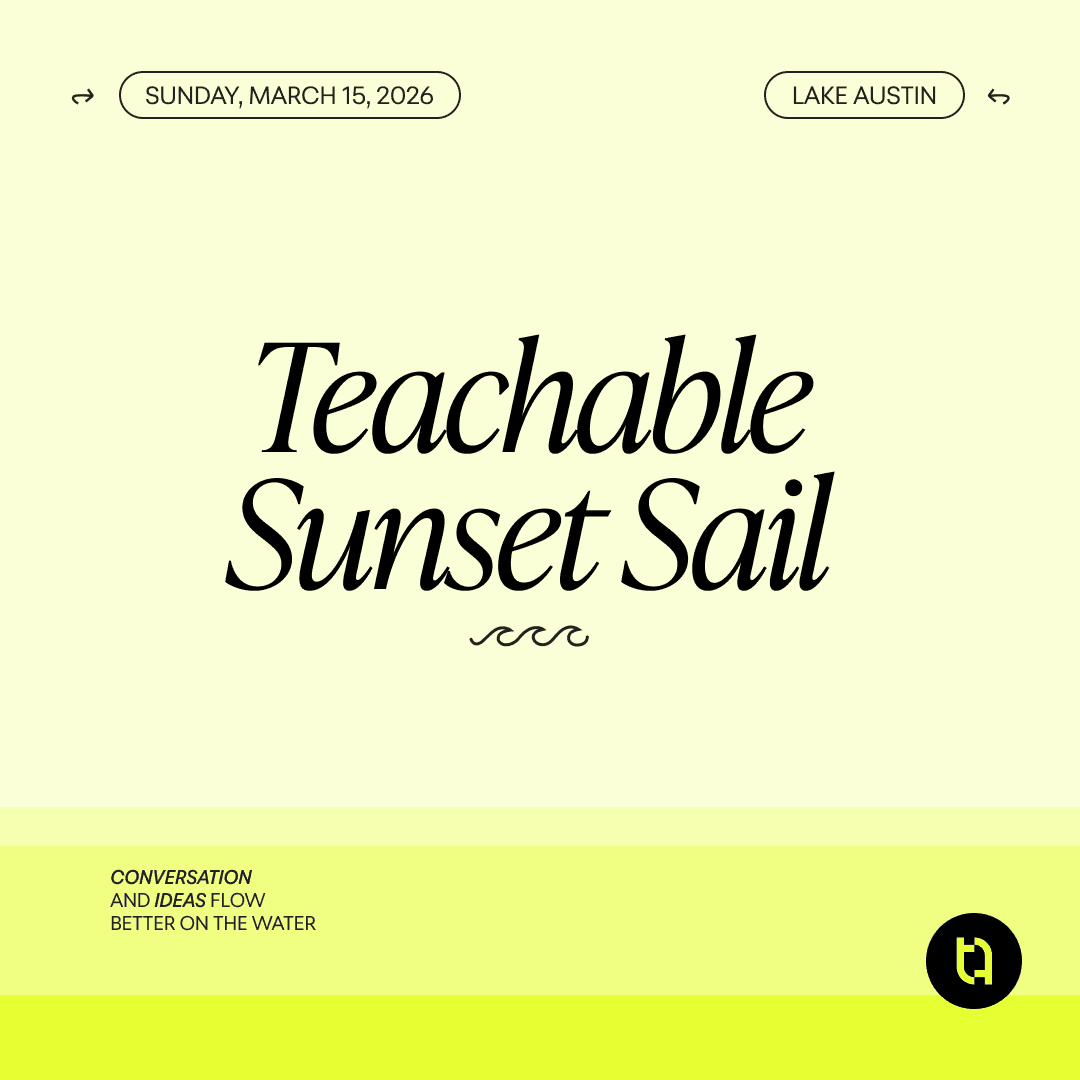 Teachable Sunset Sail @ SXSW