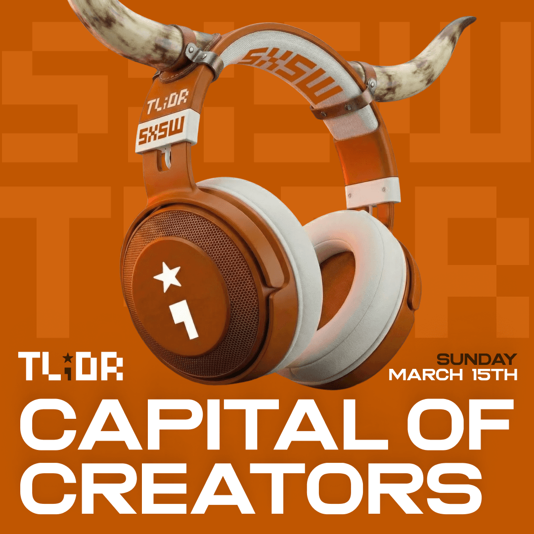 Capital of Creators, hosted by TL;DR