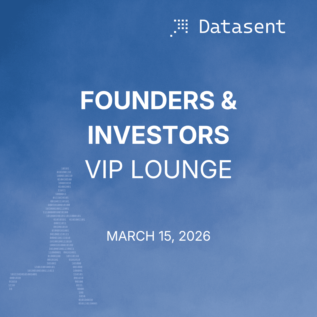 Datasent SXSW VIP Lounge: Founders & Investors Cocktail Hour