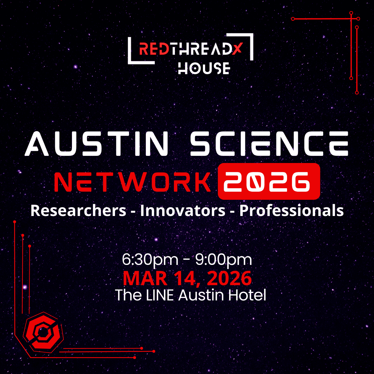 AUSTIN SCIENCE NETWORK NIGHT @RTX HOUSE @SXSW2026
