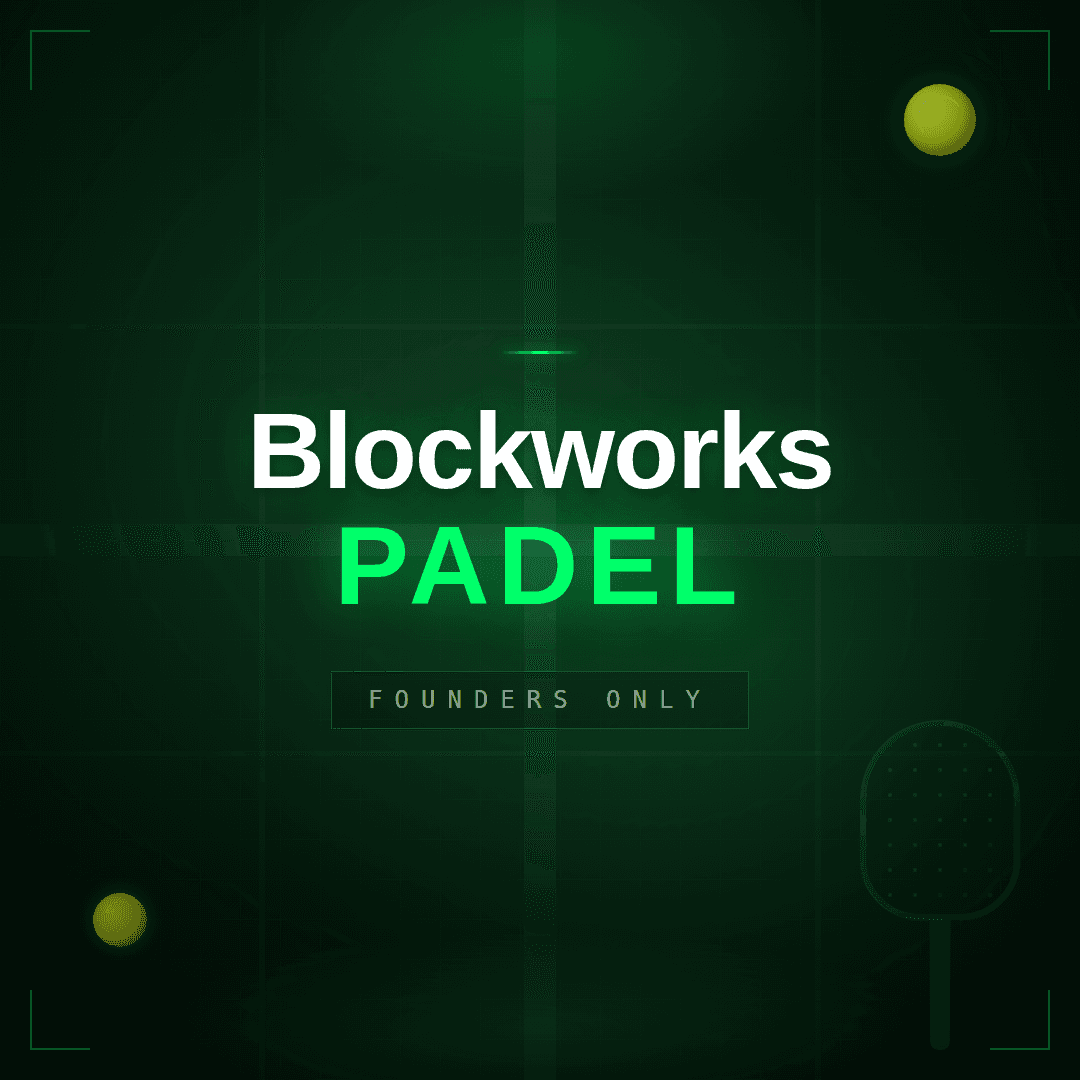 Blockworks Padel: Founders Only