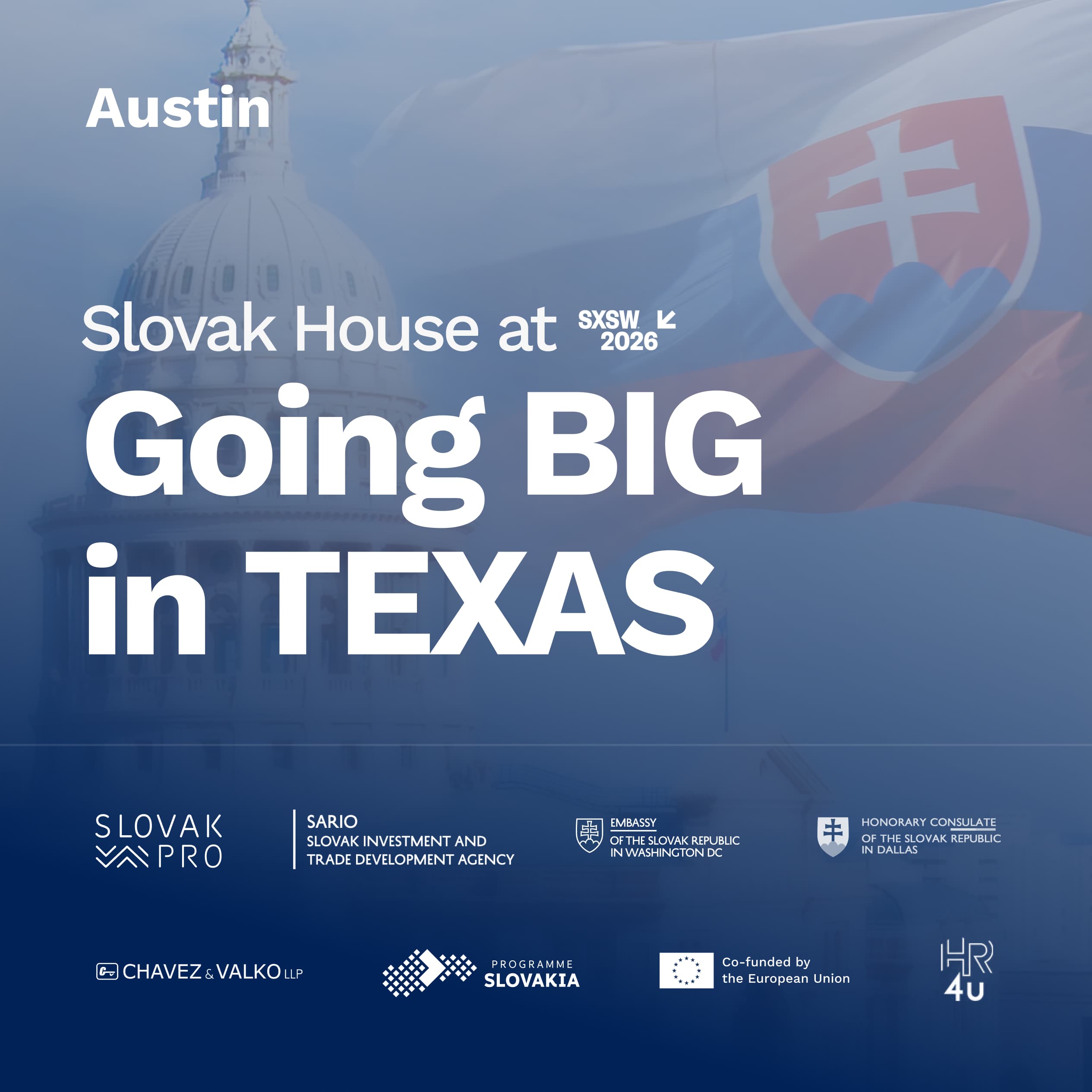 Going BIG in Texas - Slovak House at SXSW