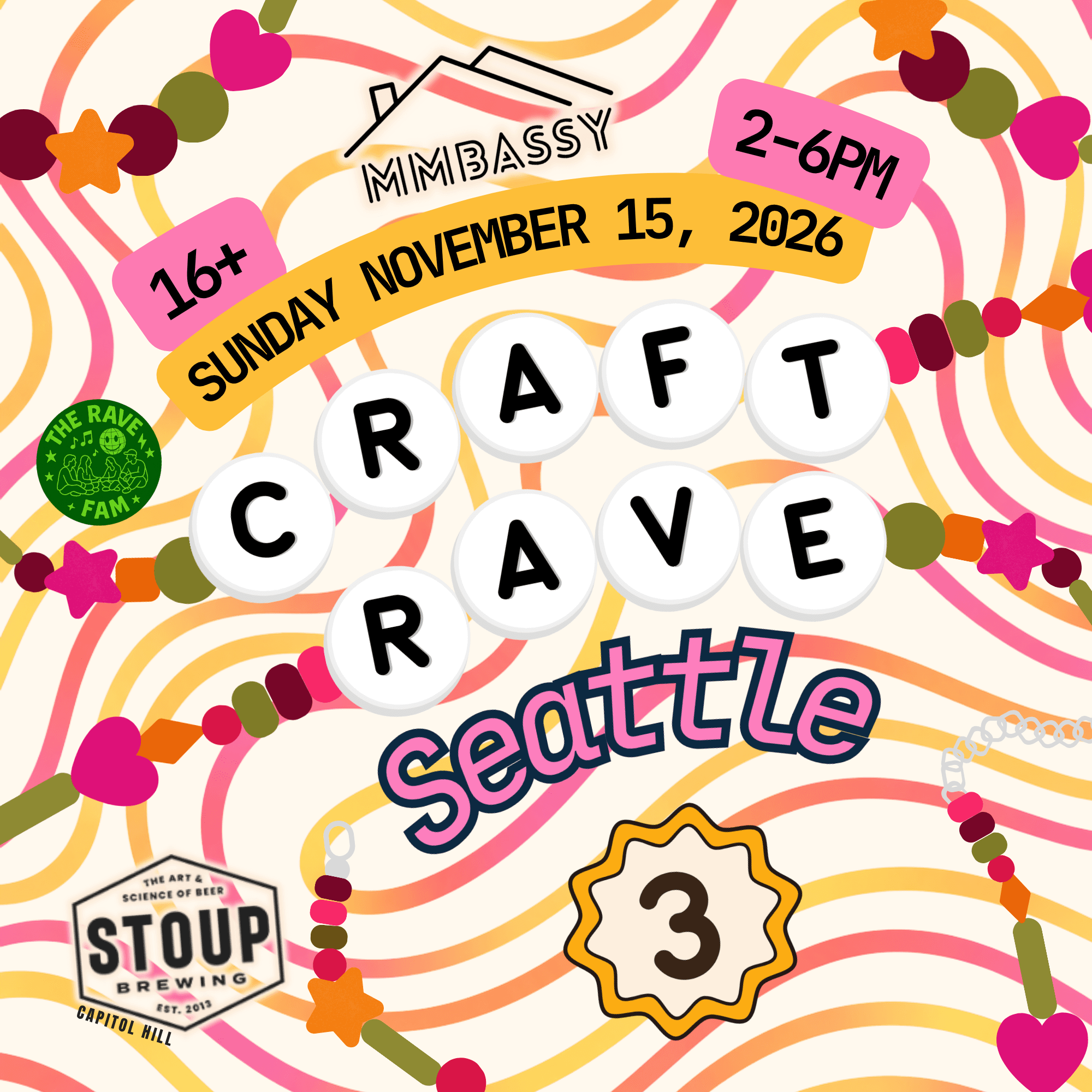 CRAFT RAVE SEATTLE #3