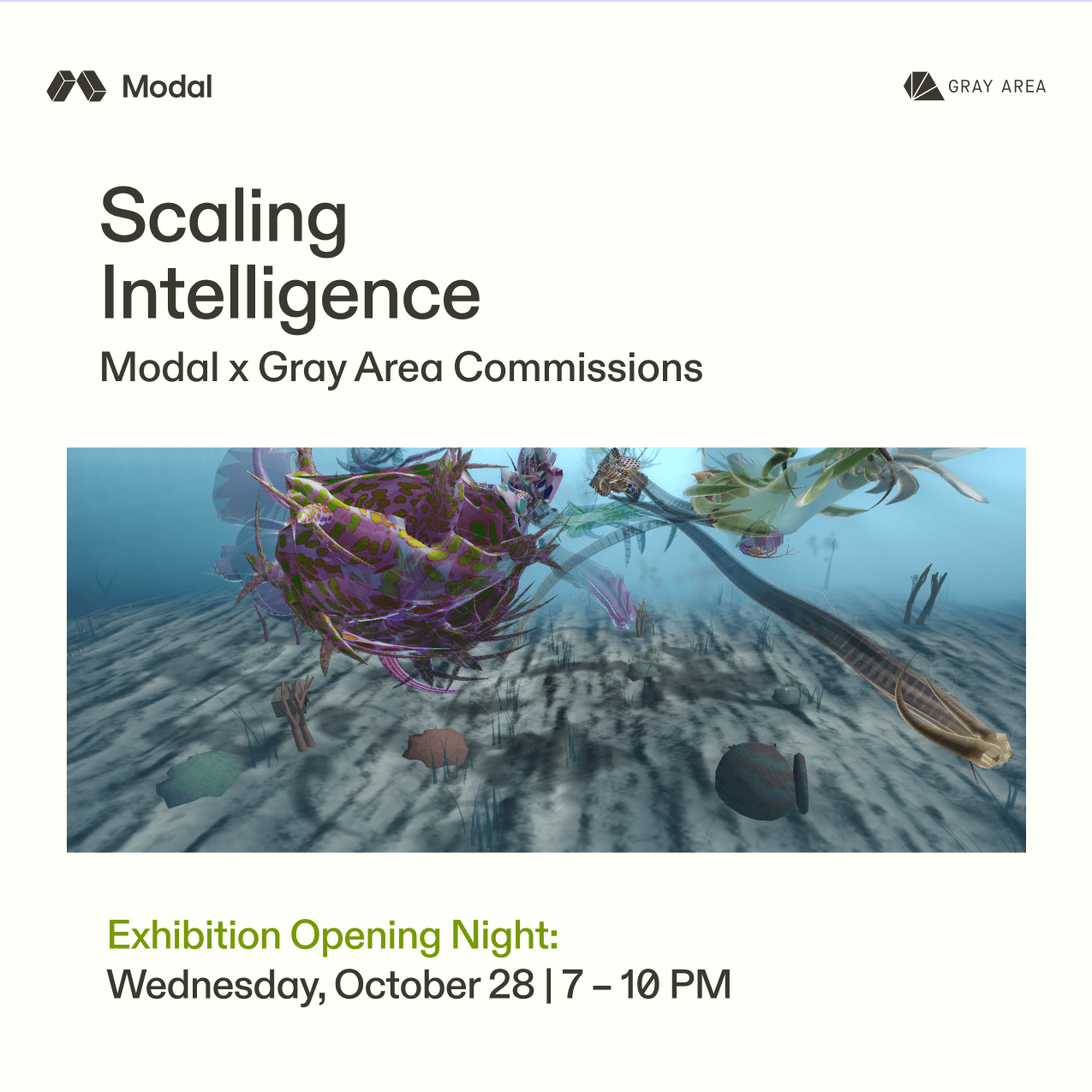 Scaling Intelligence —Modal x Gray Area Commissions — OPENING NIGHT