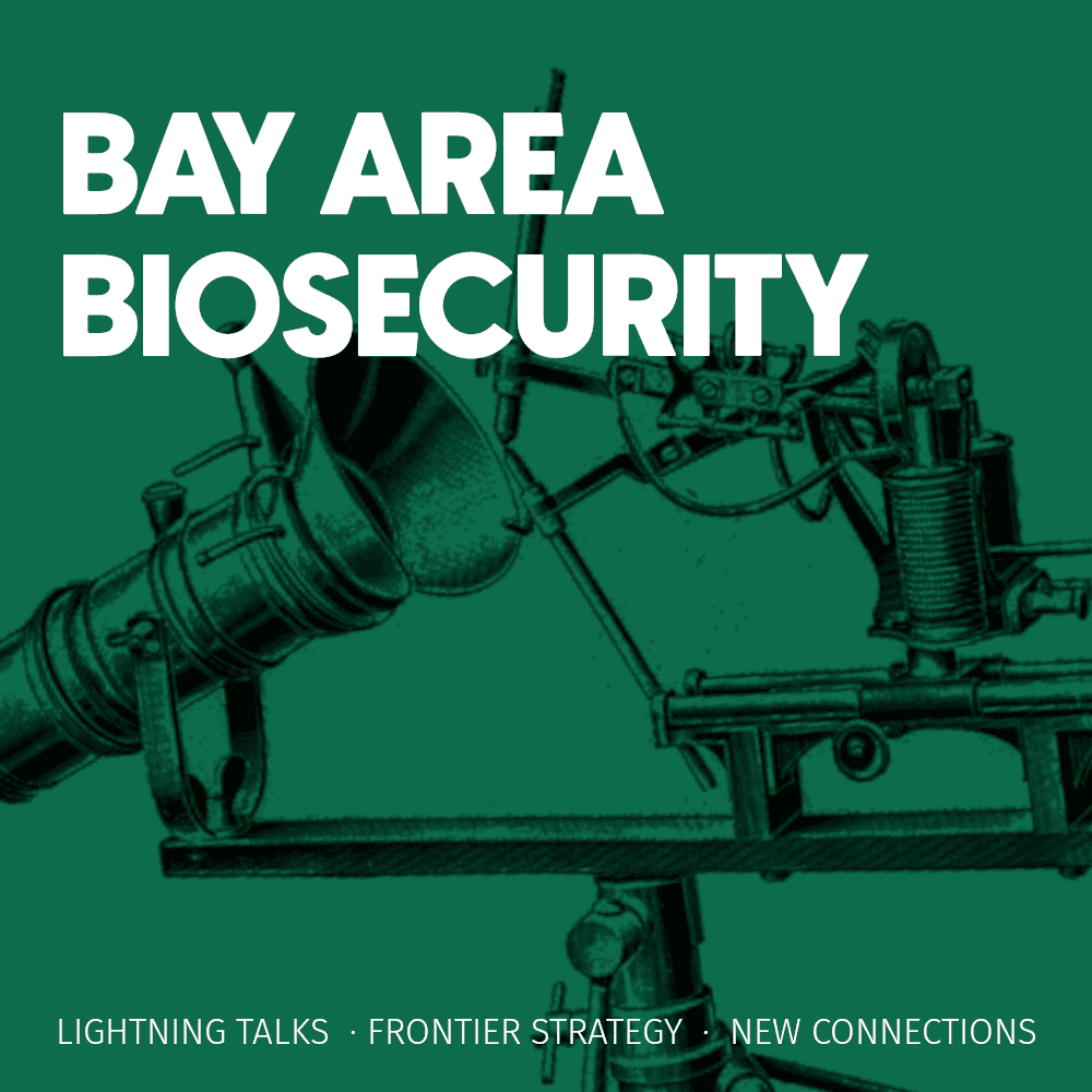 Bay Area Biosecurity Lightning Talks 03