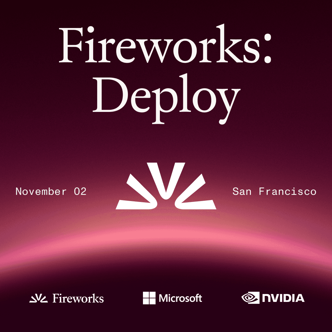 Fireworks: Deploy Buildathon with Microsoft & NVIDIA
