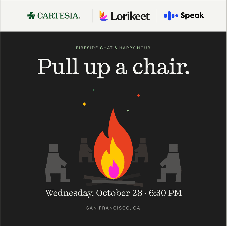 Drinks Around The Fire: Cartesia x Lorikeet x Speak
